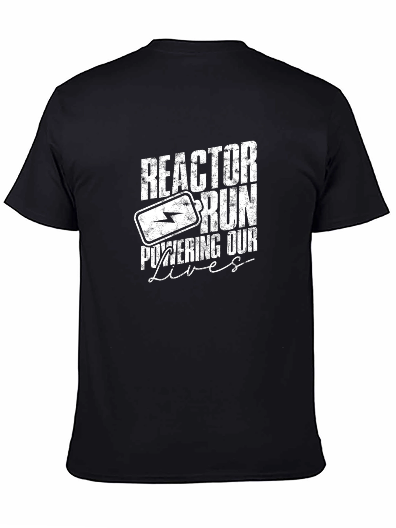 Reactor Run Powering Our Lives Graphic T-Shirt