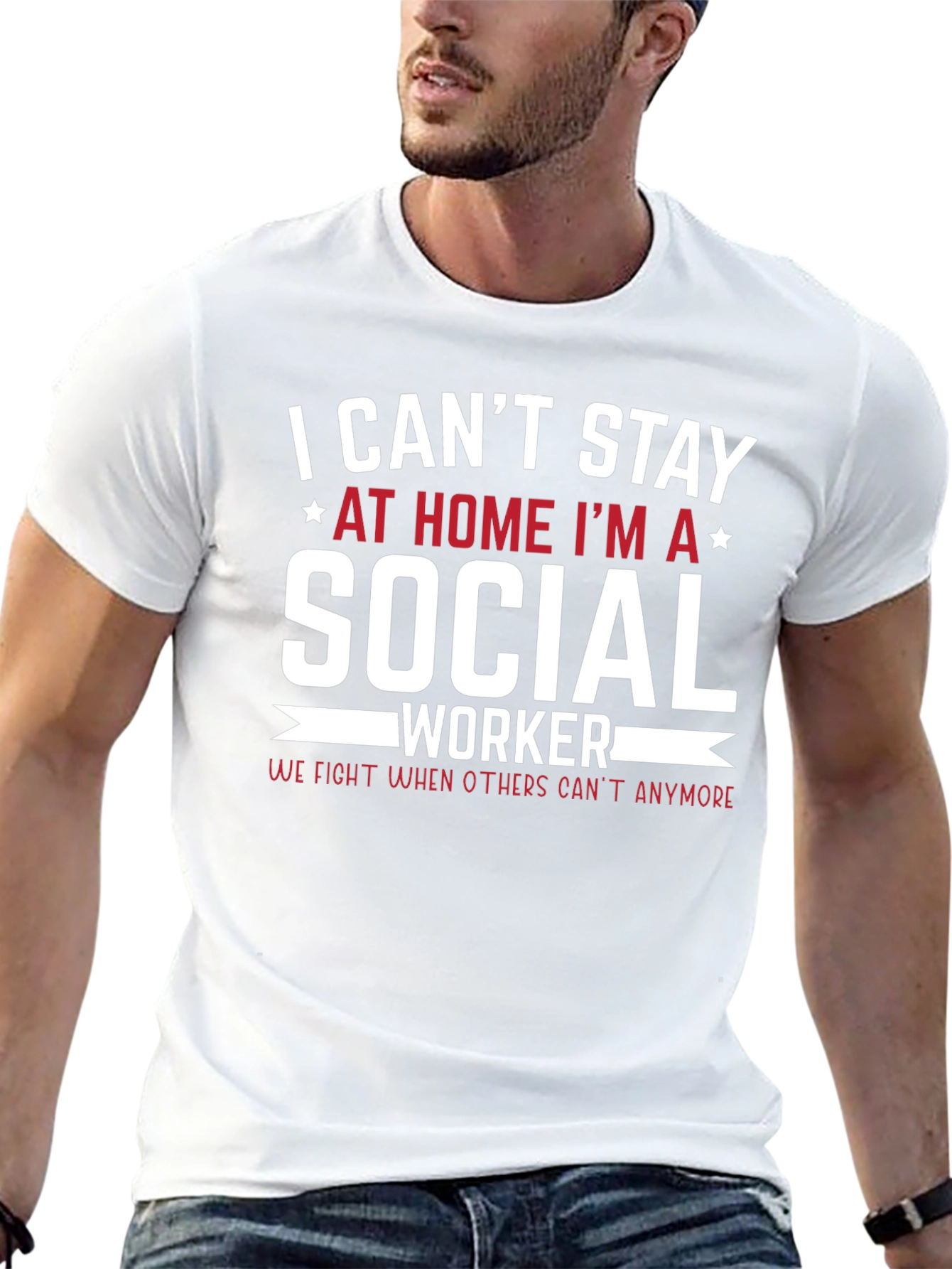 Social Worker T-Shirt - I Cant Stay Home