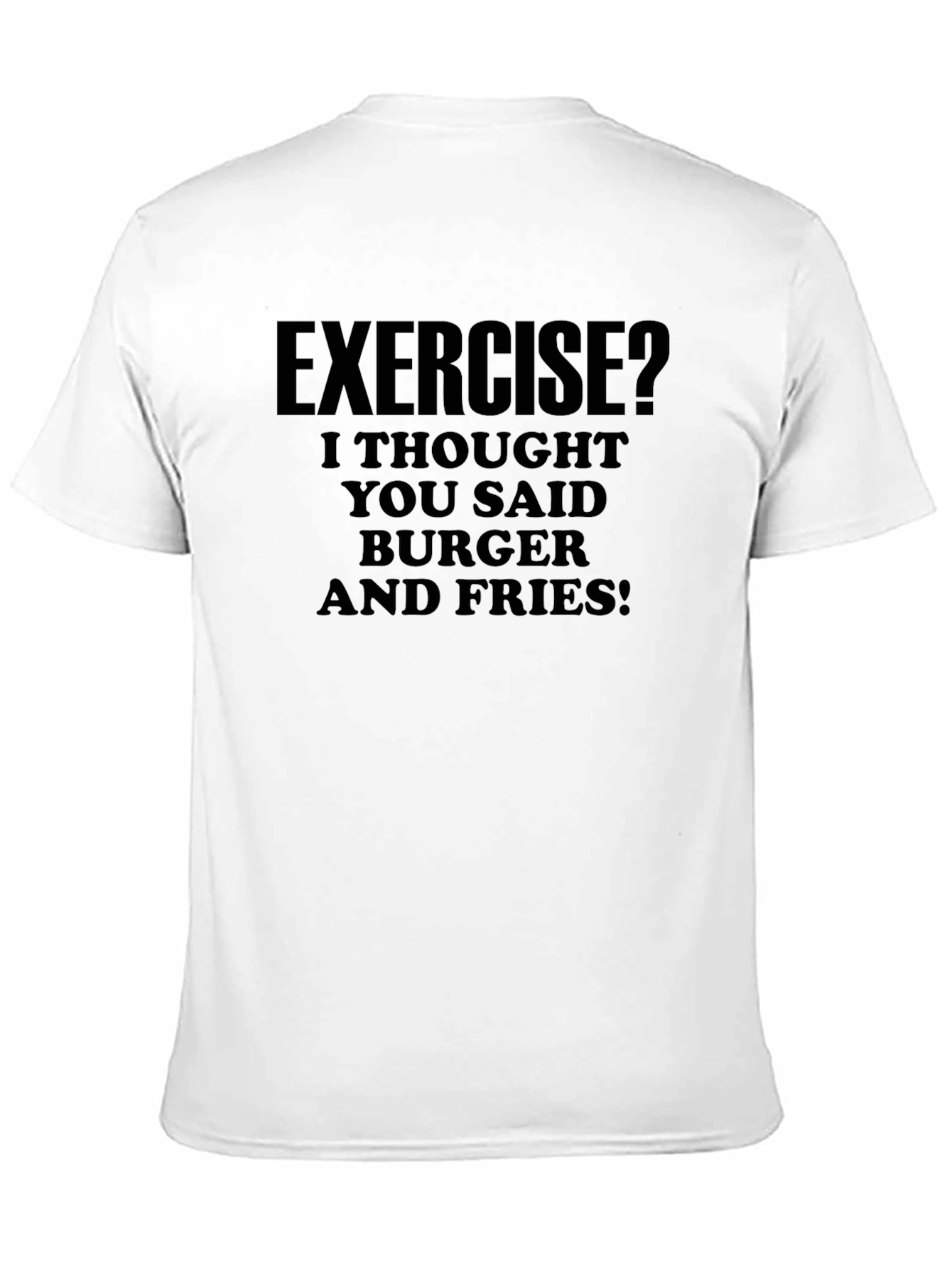 Exercise? Burger & Fries Graphic Tee