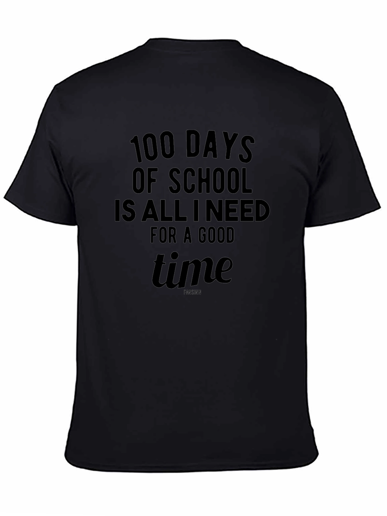 100 Days of School T-Shirt: Good Time Teacher Tee