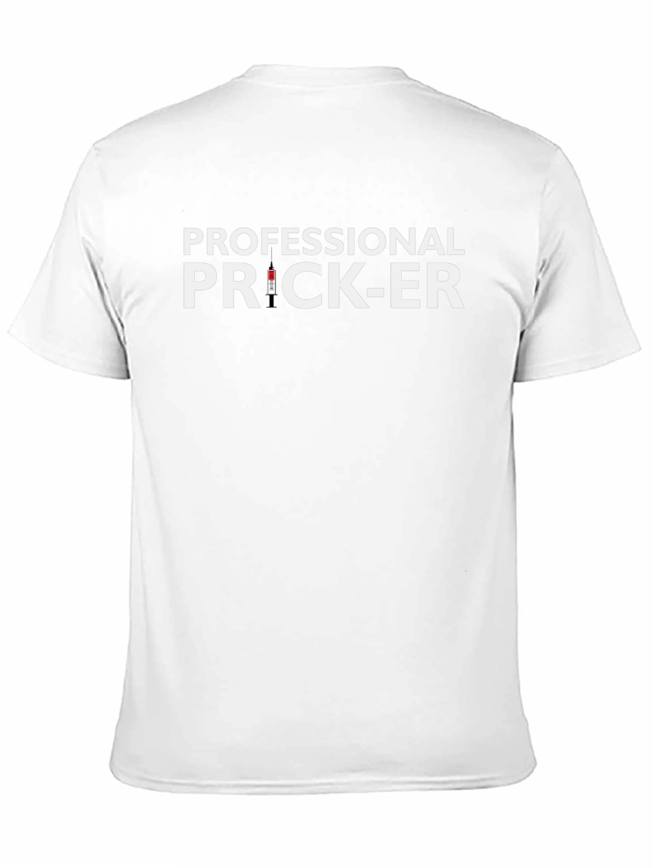 Professional Prick-Er Graphic T-Shirt