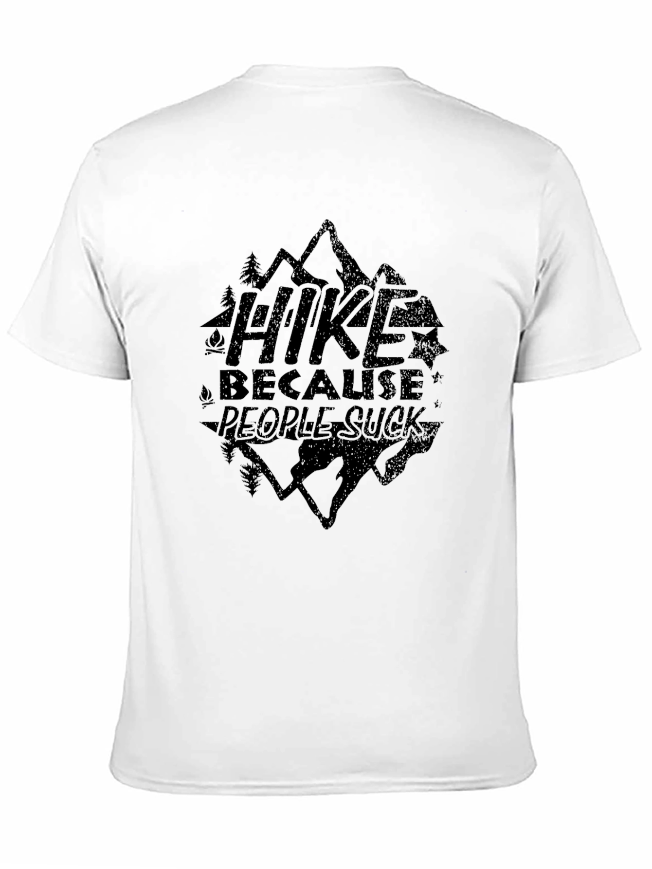 Hike Because People Suck Graphic T-Shirt