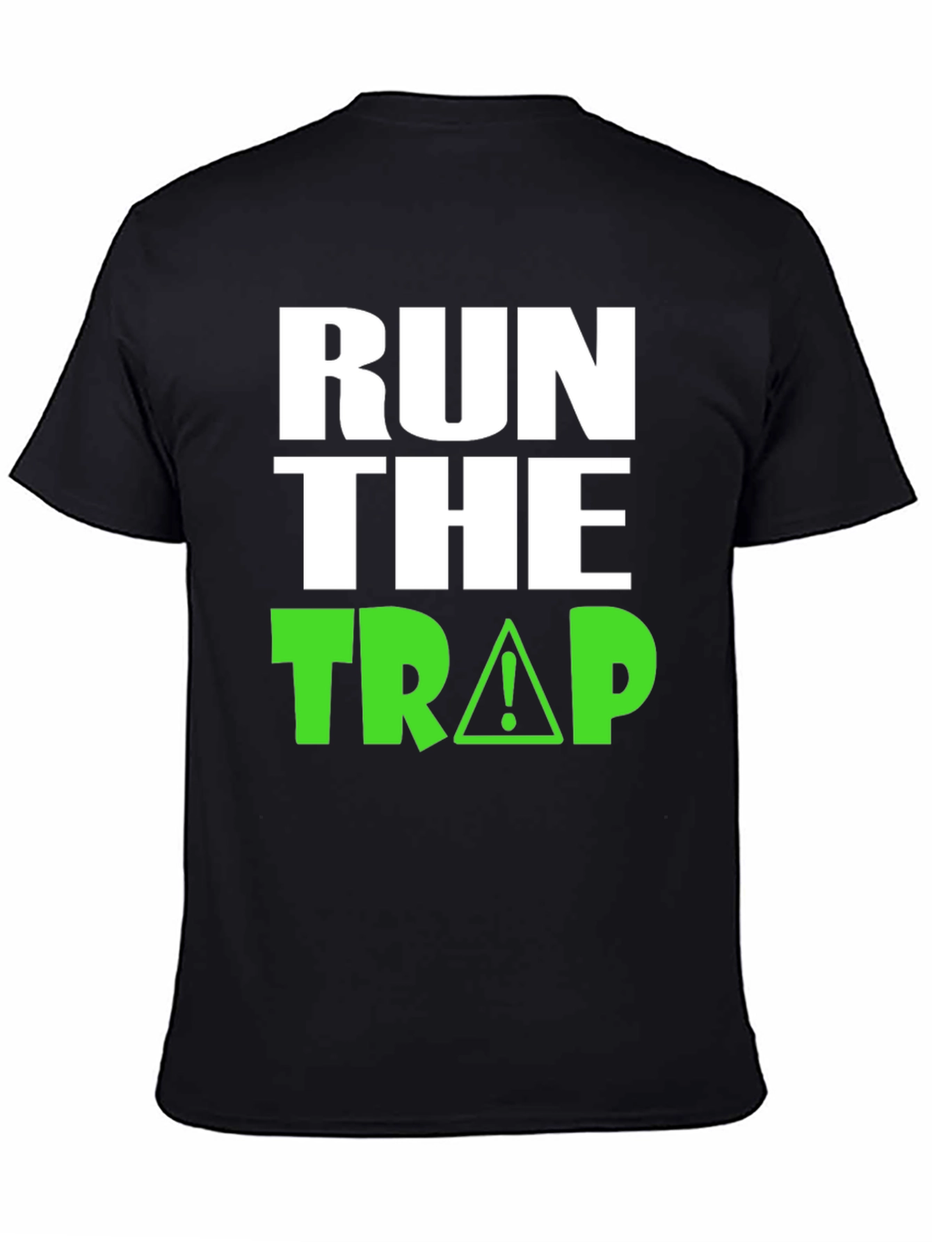 Run The Trap T-Shirt