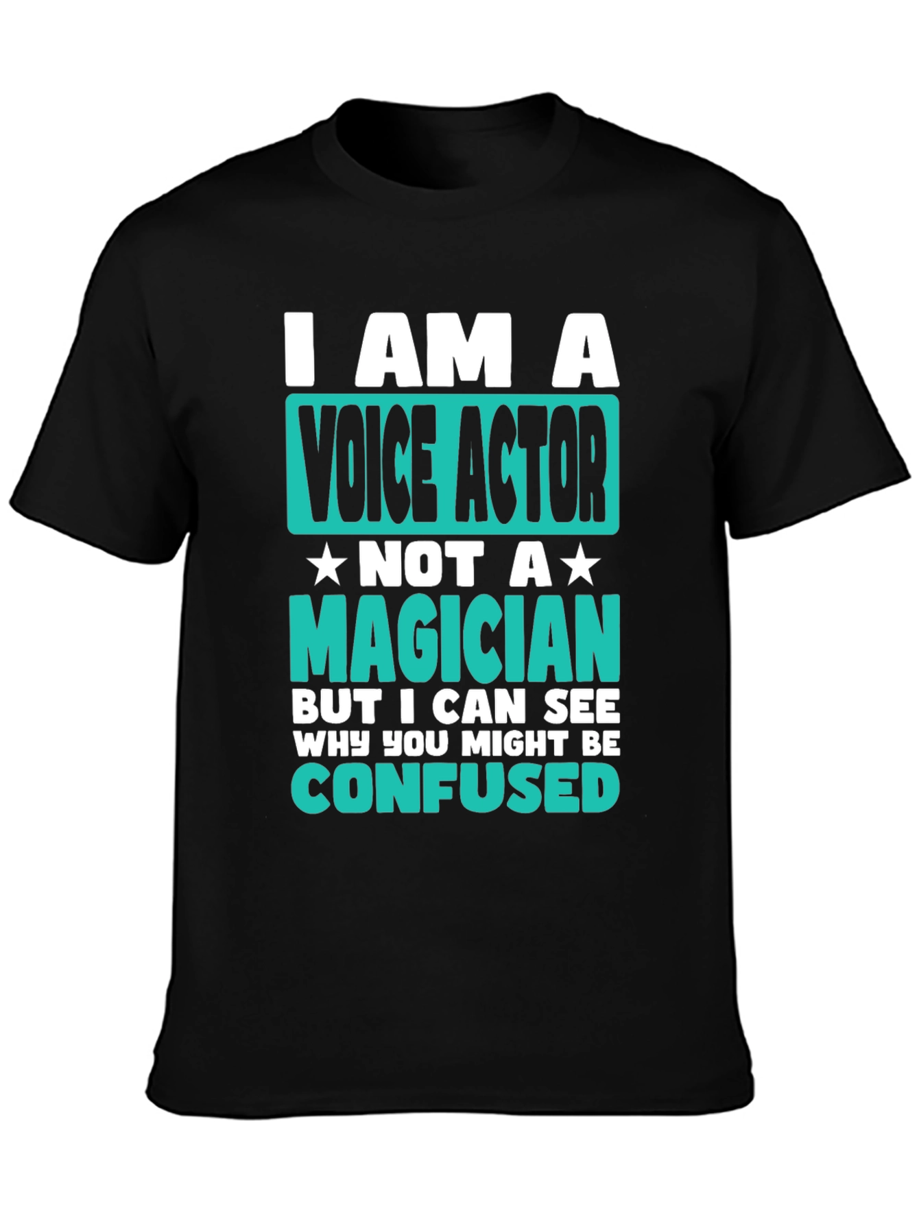 Voice Actor T-Shirt - Magician Funny Tee