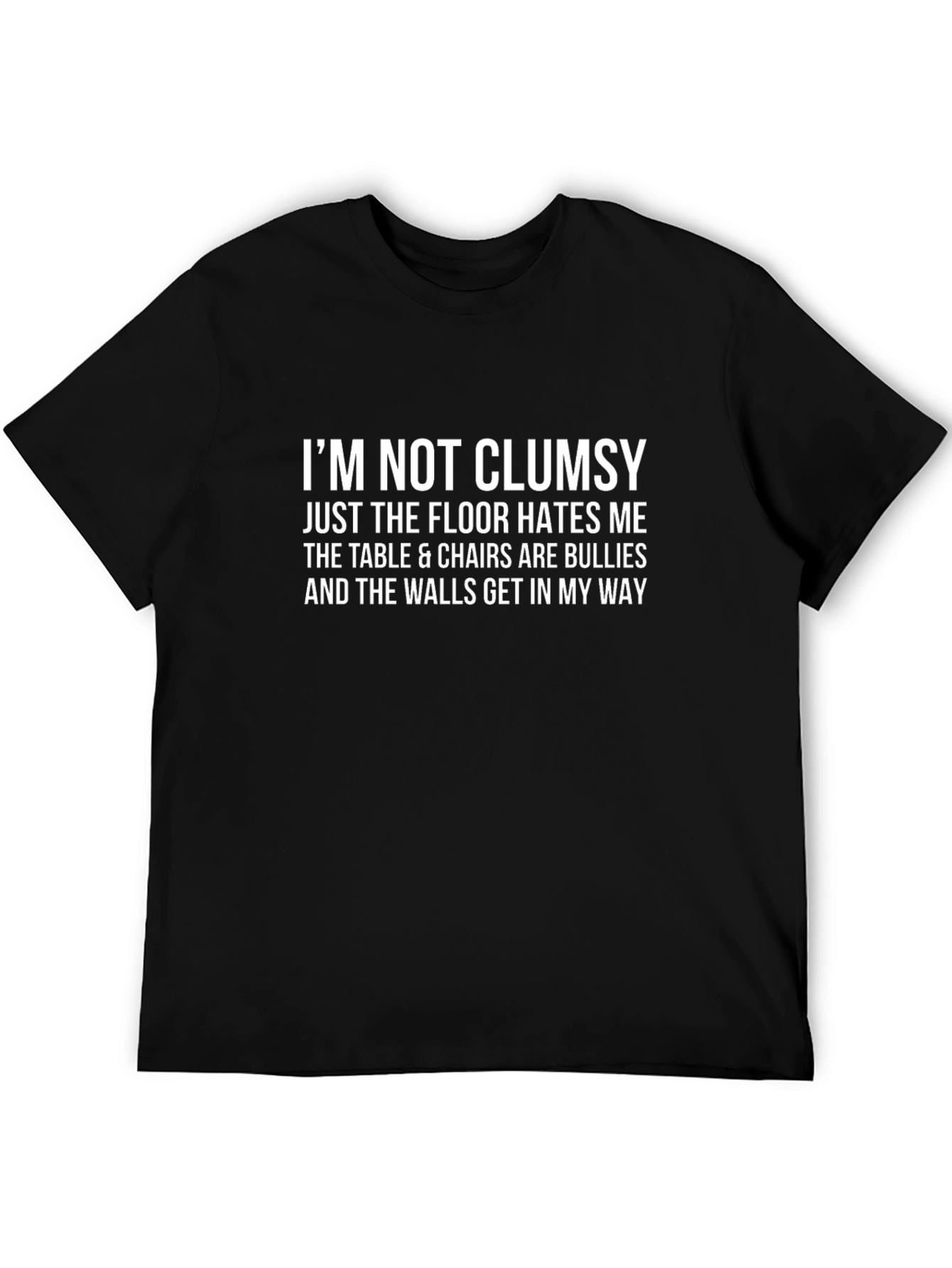 Funny Clumsy T-Shirt - Floor Hates Me