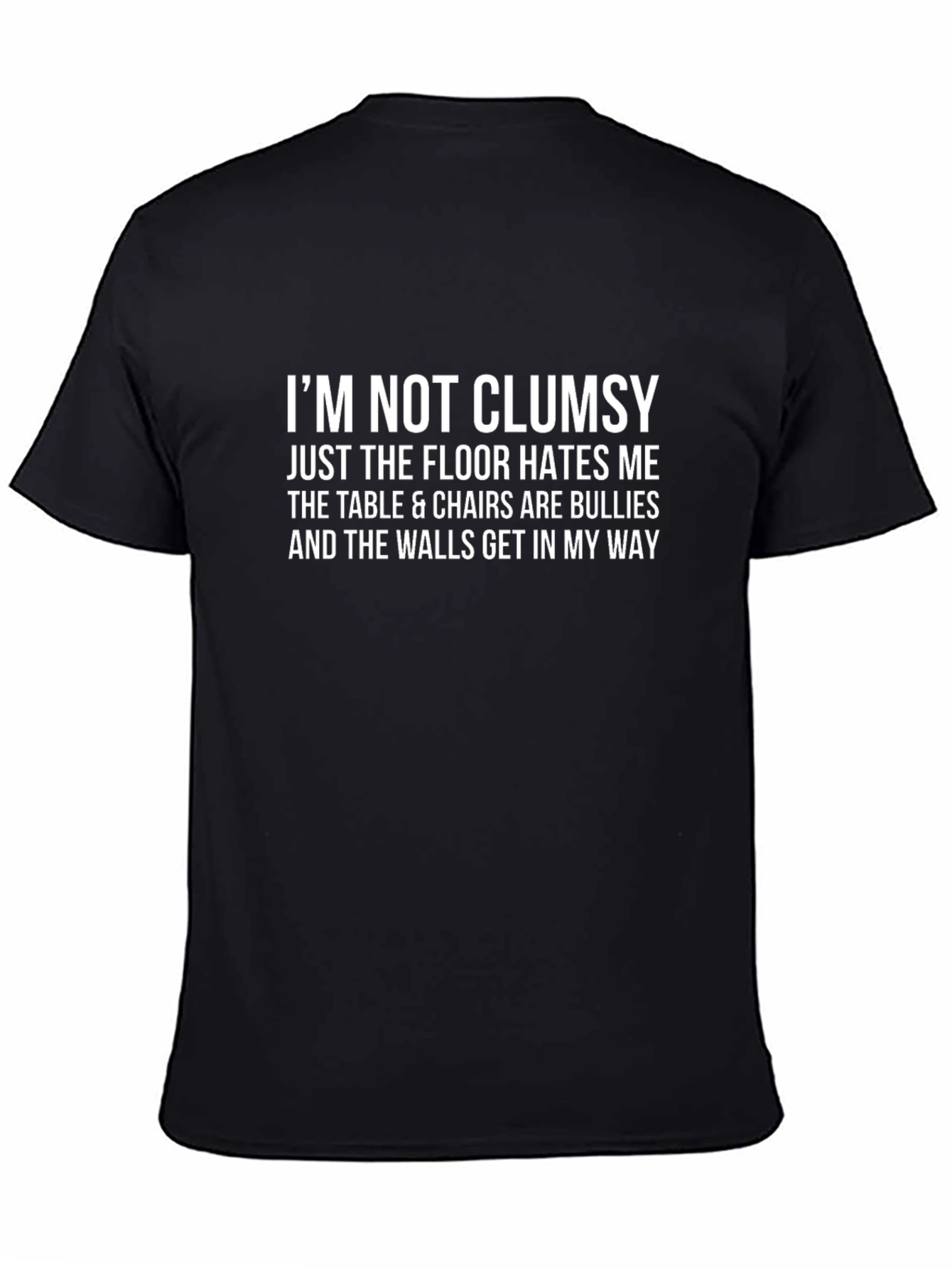 Funny Clumsy T-Shirt - Floor Hates Me