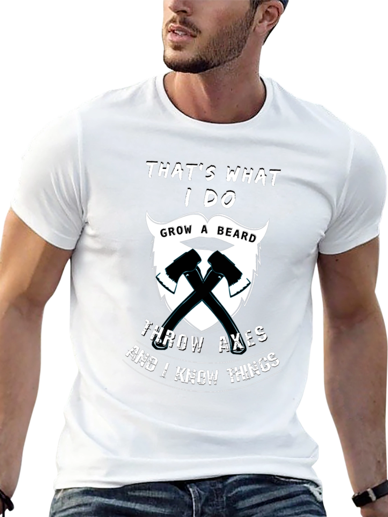 Humorous Grow a Beard Throw Axes Graphic T-Shirt