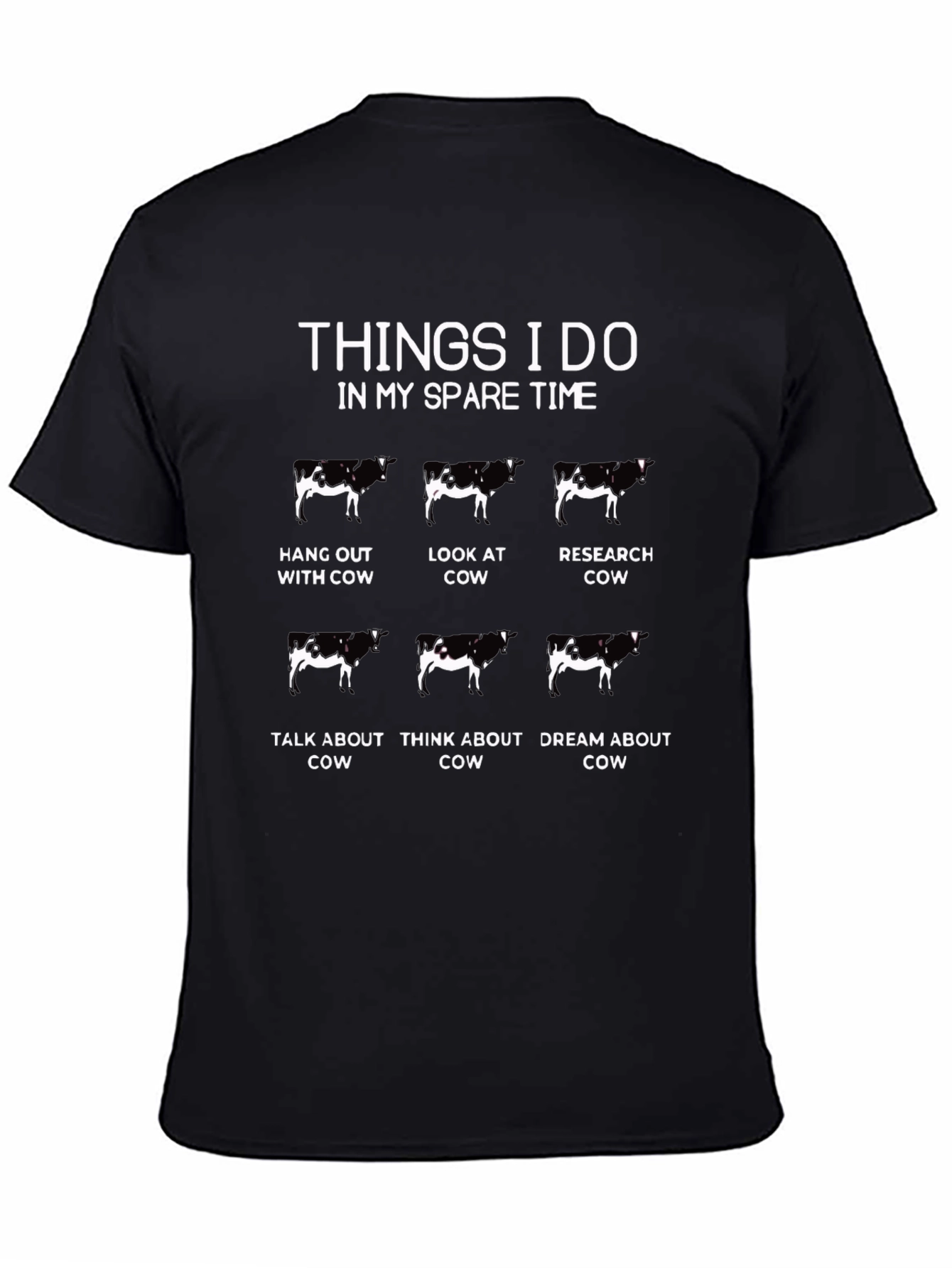 Cow Lover T-Shirt - Spare Time Cow Activities