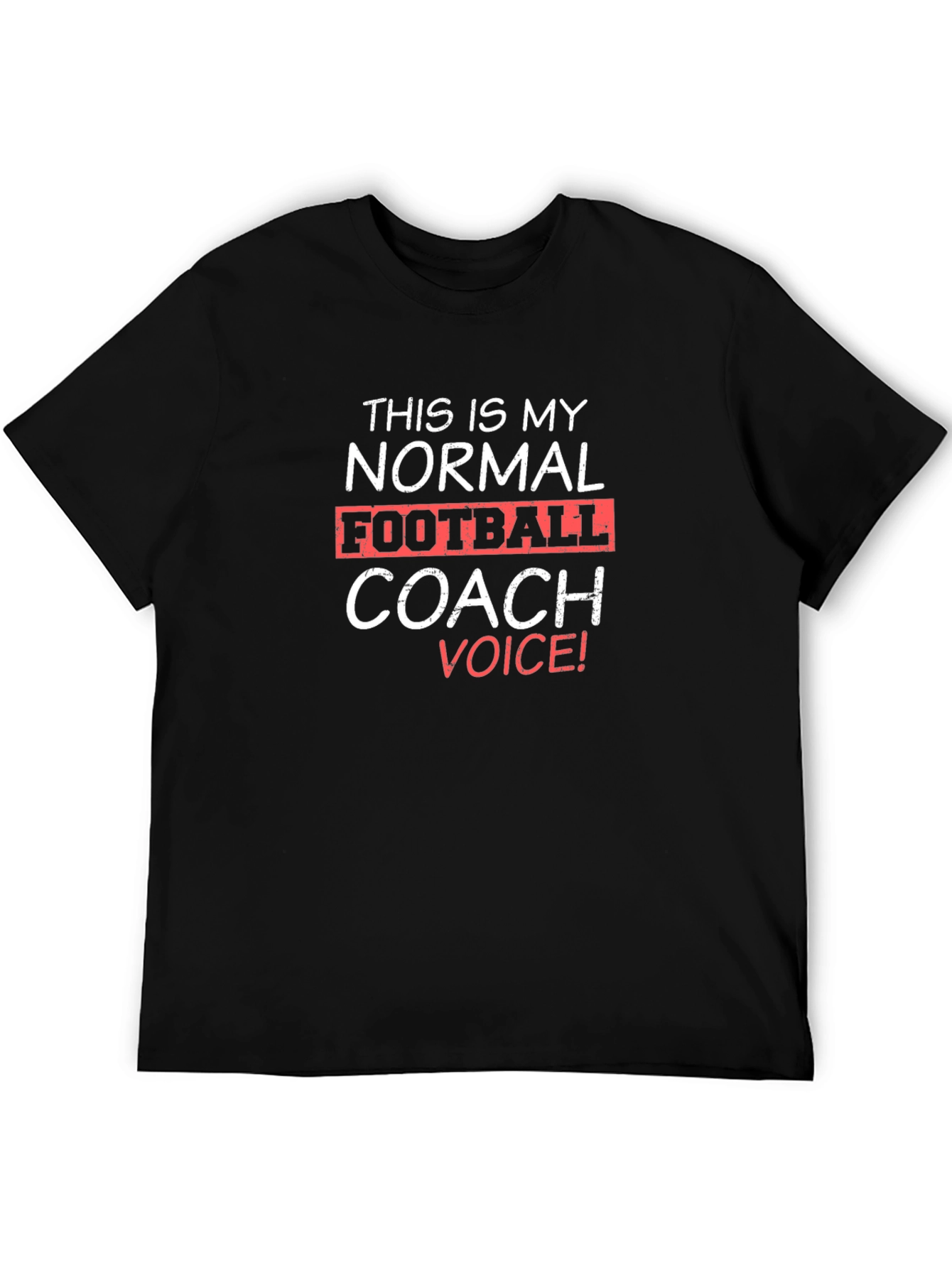 Funny Football Coach Voice T-Shirt