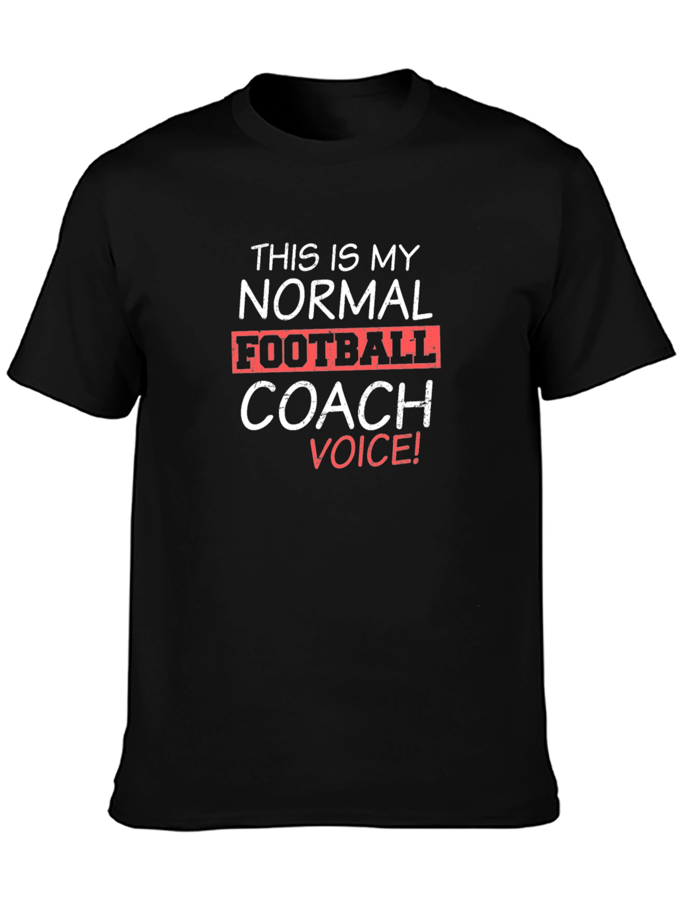 Funny Football Coach Voice T-Shirt