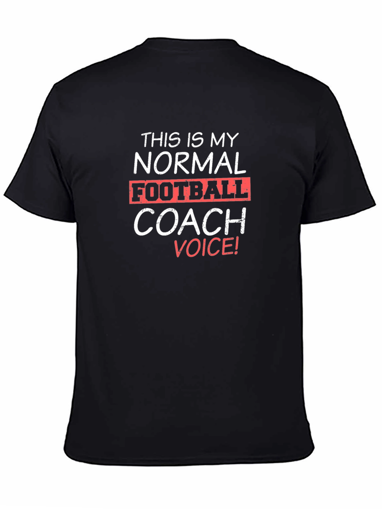 Funny Football Coach Voice T-Shirt