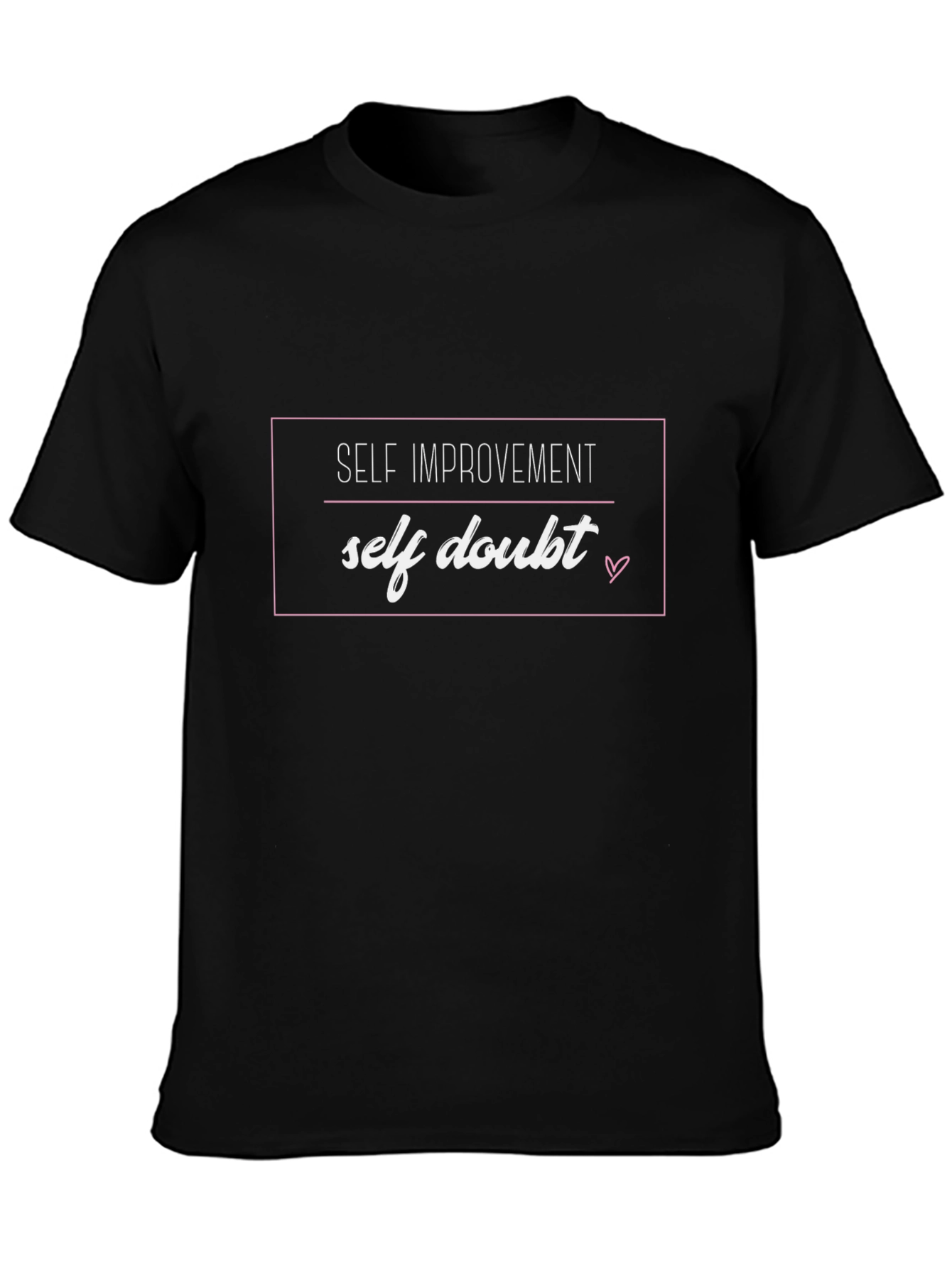 Self Improvement - Self Doubt T-Shirt