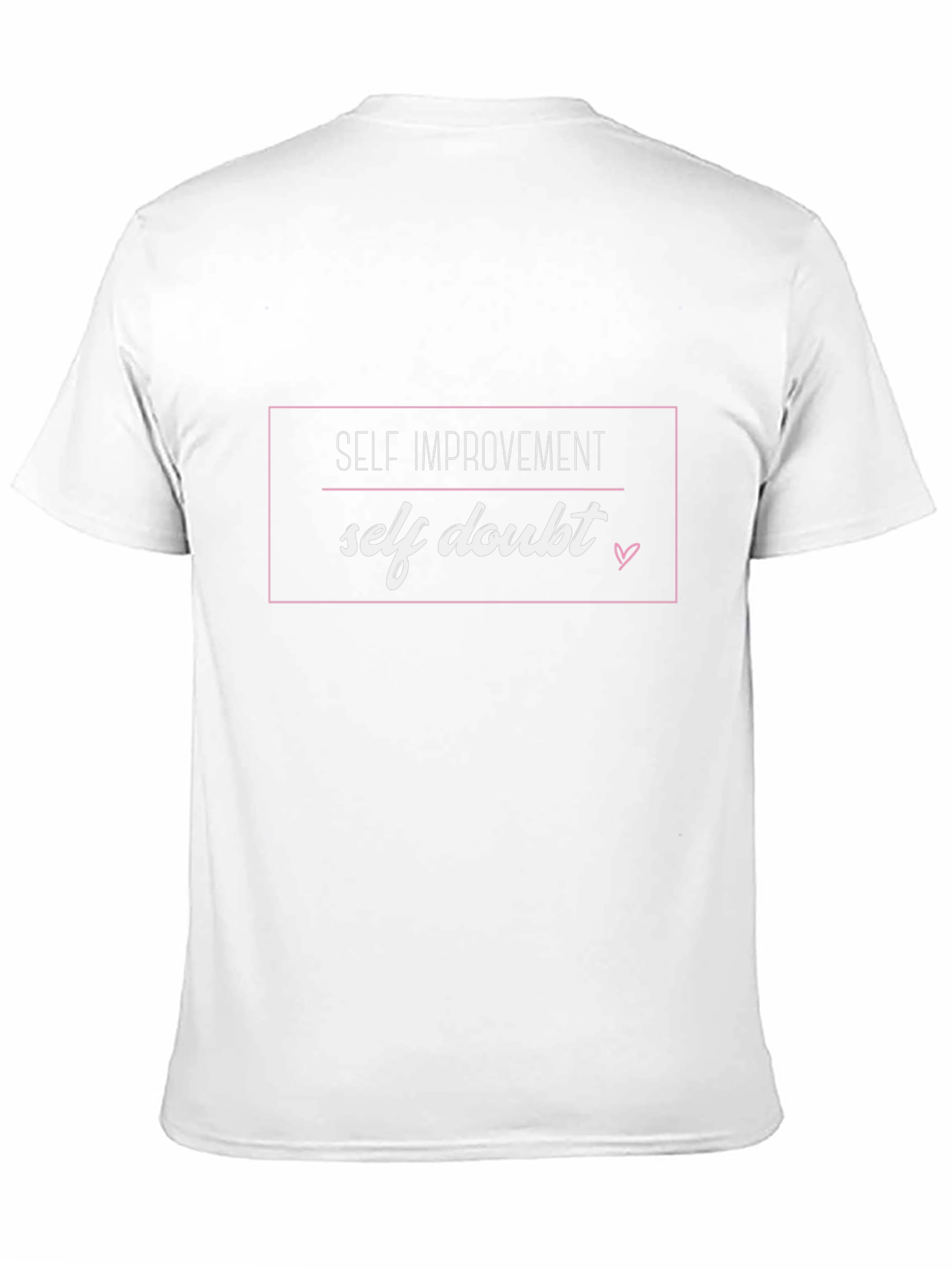 Self Improvement - Self Doubt T-Shirt