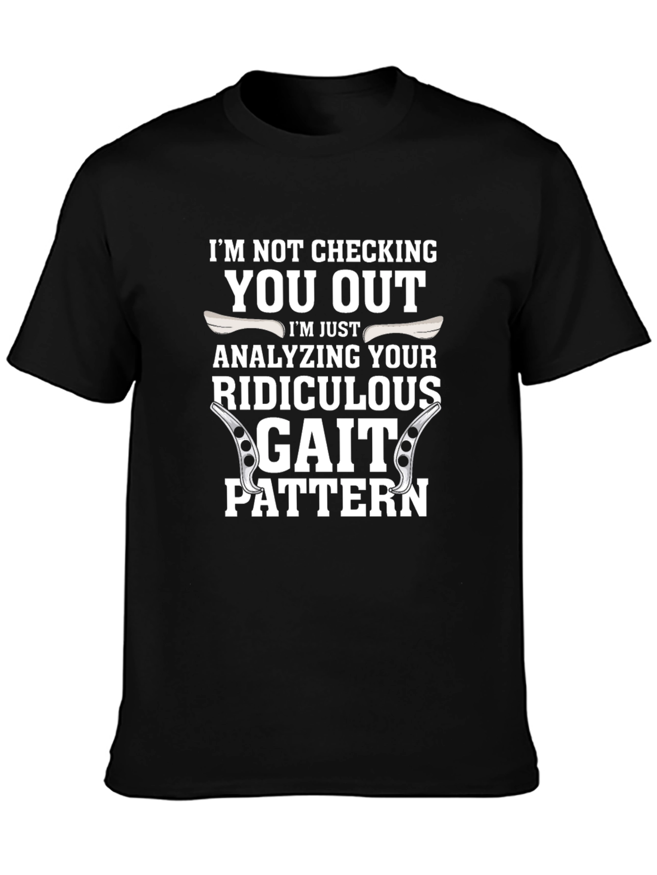 Gait Pattern Funny T-Shirt