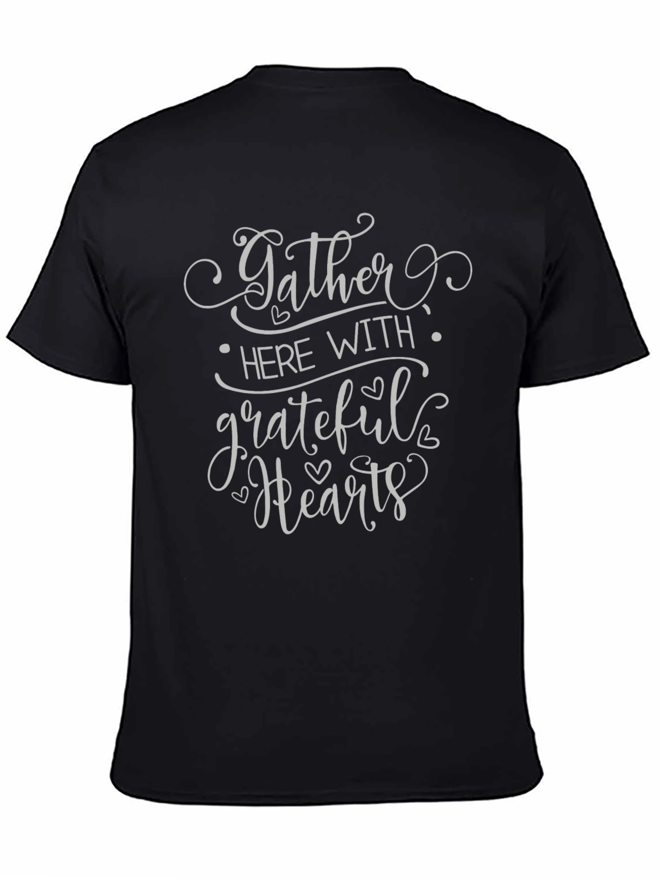 Gather Here With Grateful Hearts T-Shirt