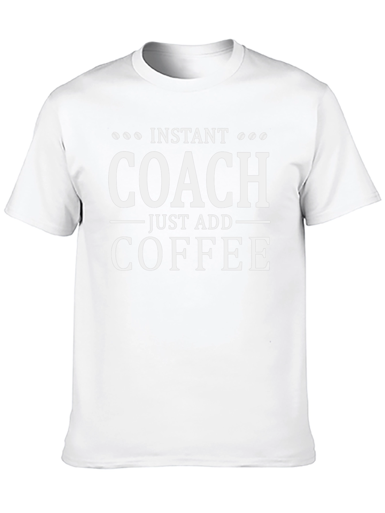 Instant Coach Coffee T-Shirt
