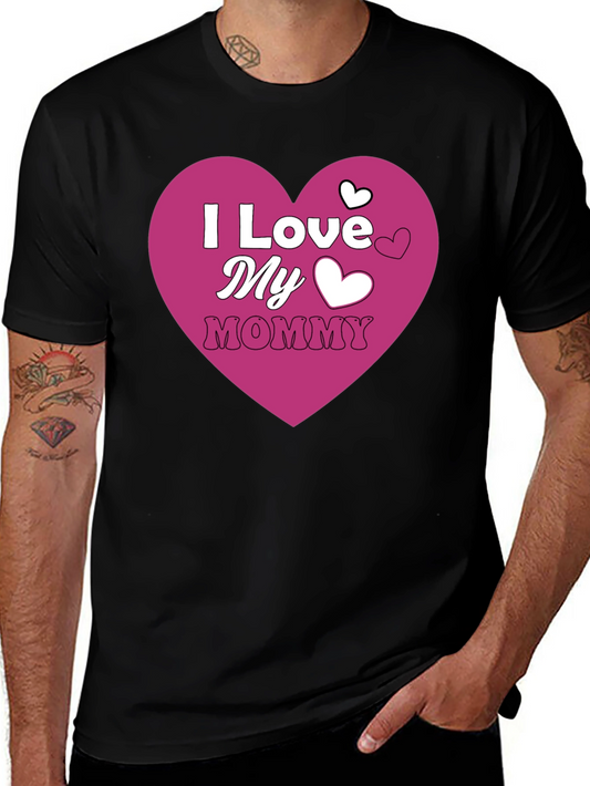I Love My Mommy Graphic Tee - Mens