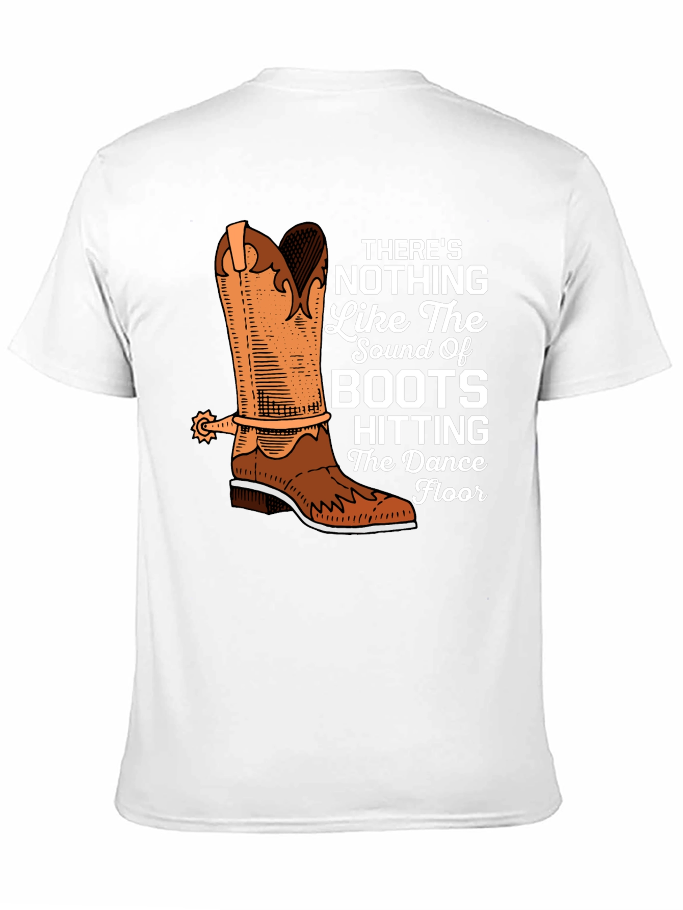 Cowboy Boots T-Shirt - Dance Floor Hitting