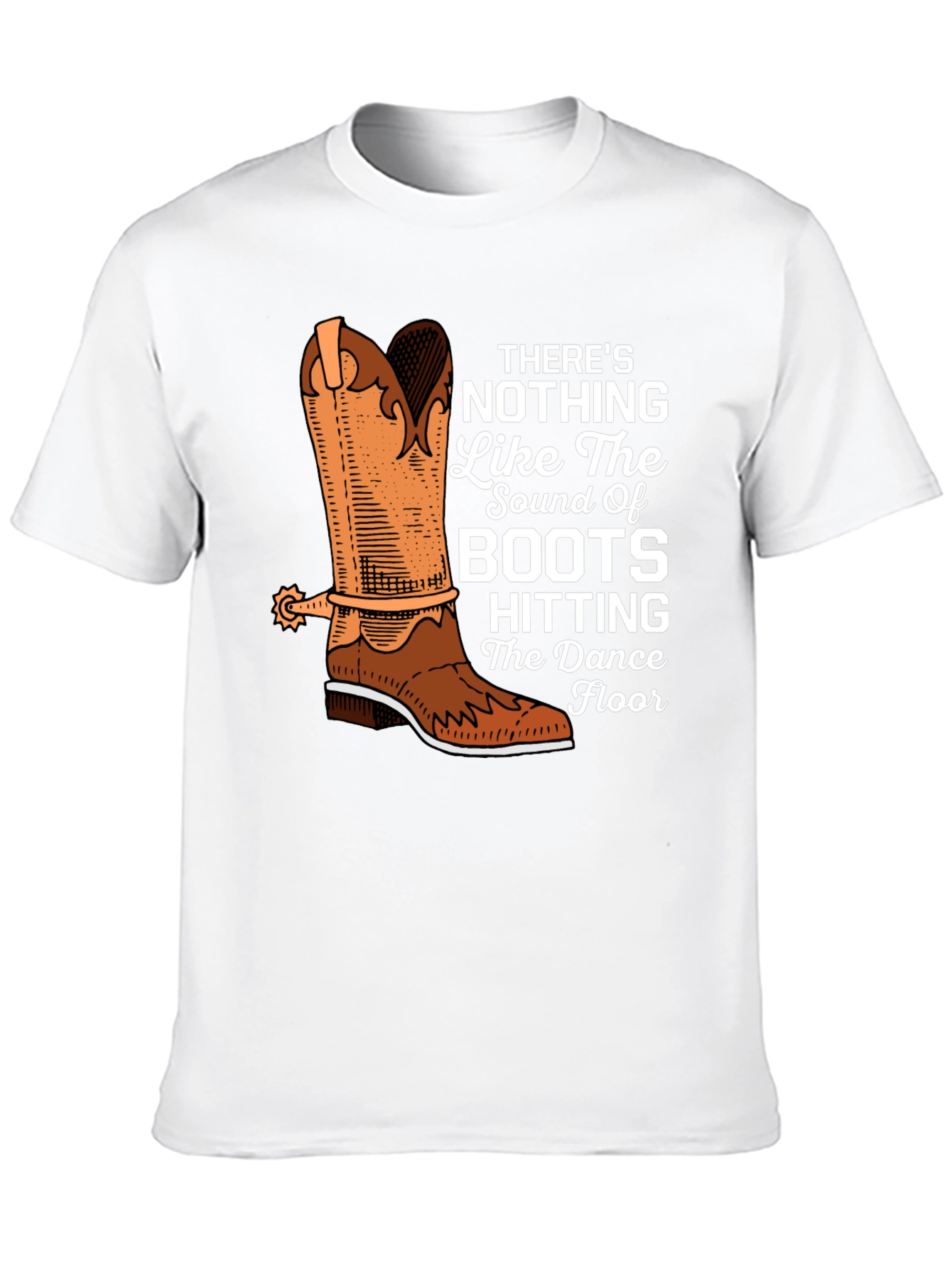 Cowboy Boots T-Shirt - Dance Floor Hitting