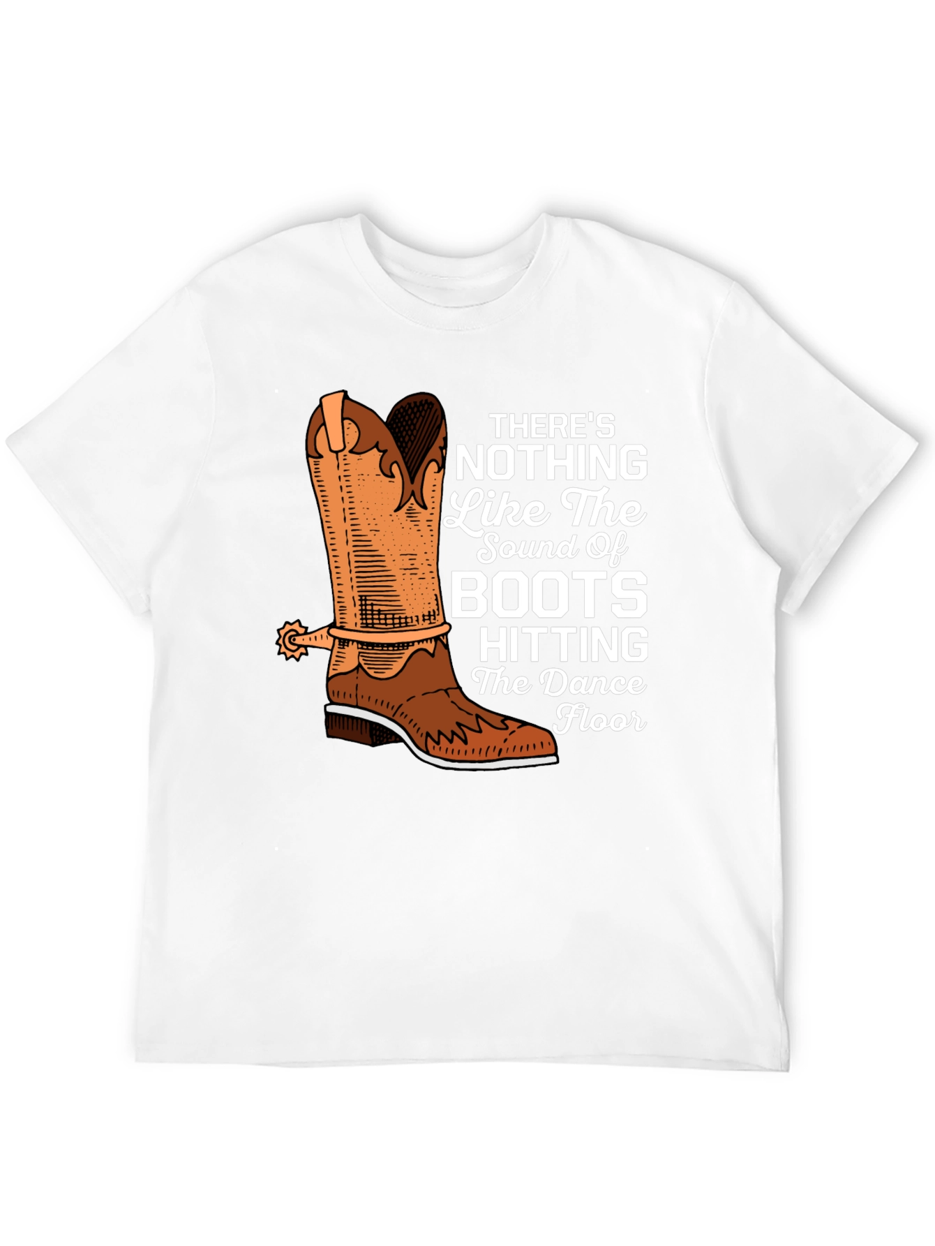 Cowboy Boots T-Shirt - Dance Floor Hitting