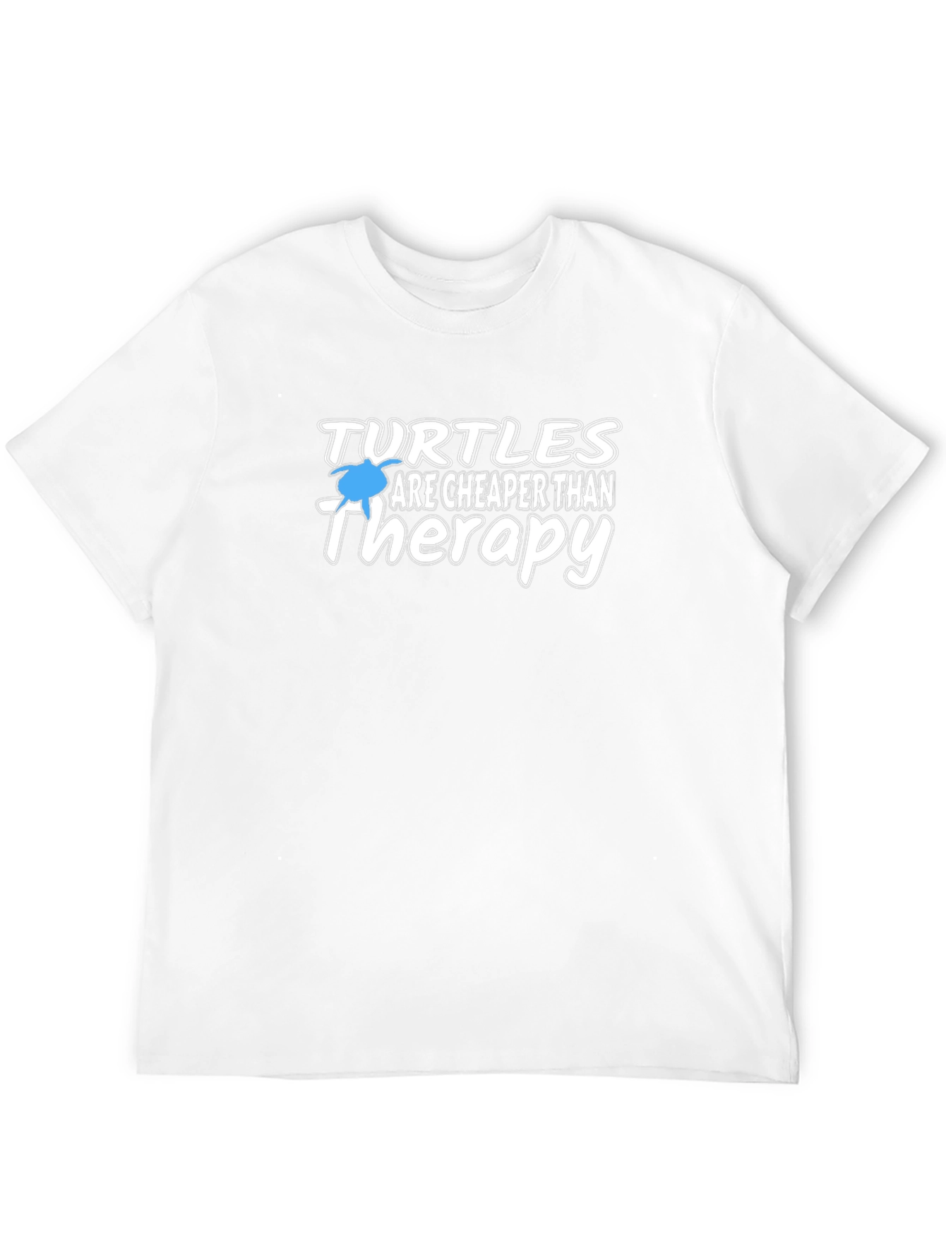 Turtles Are Cheaper Than Therapy T-Shirt