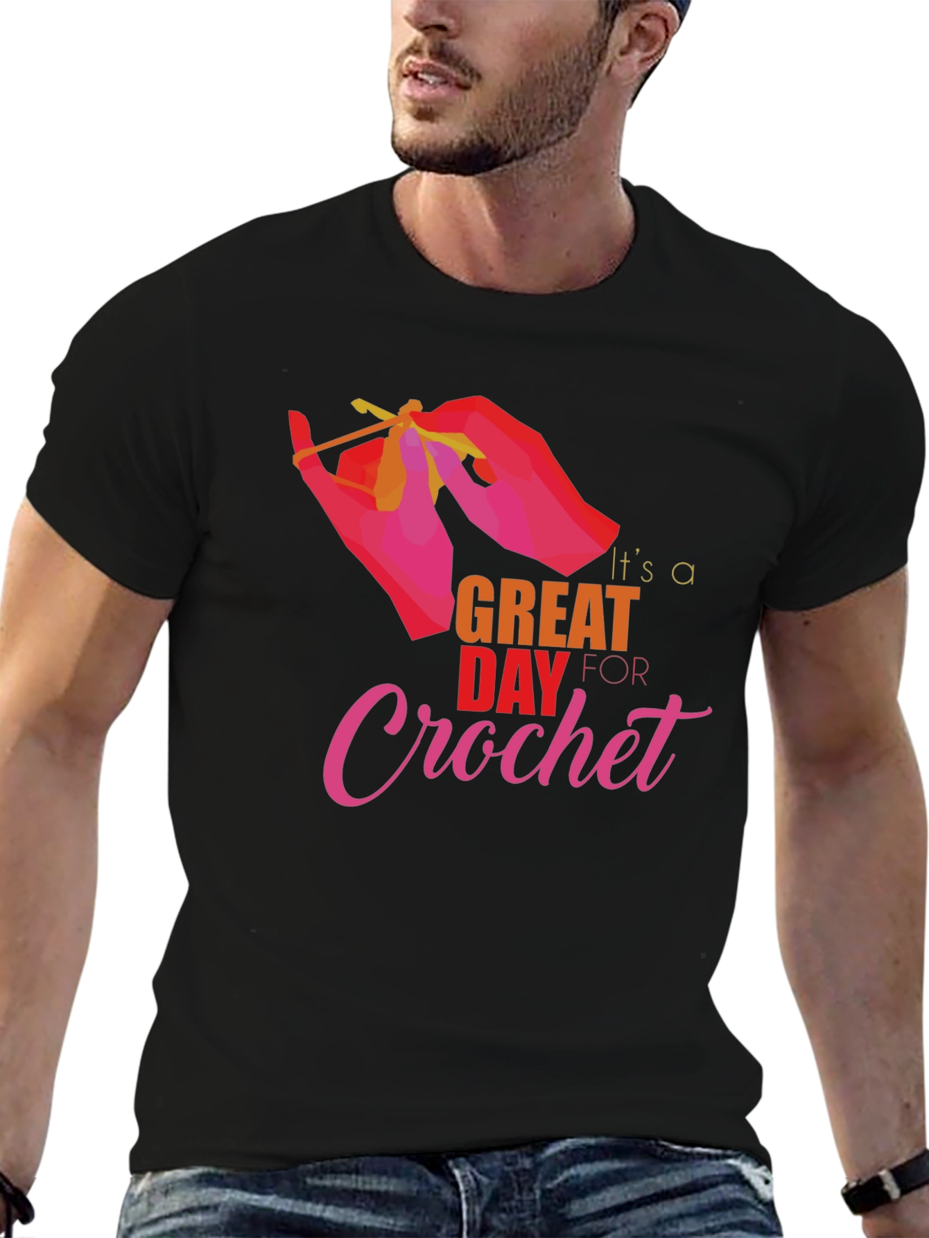 Its a Great Day for Crochet T-Shirt