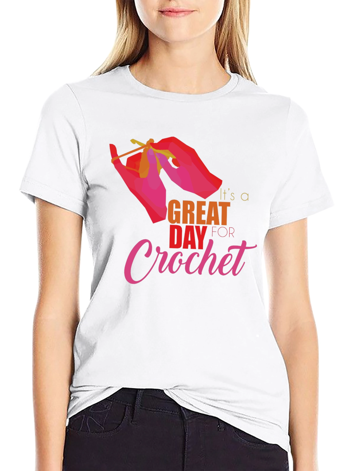 Its a Great Day for Crochet T-Shirt