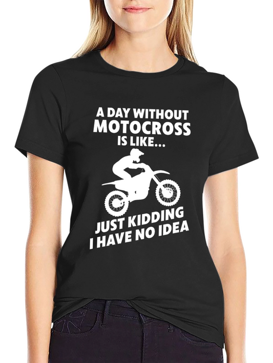 Motocross T-Shirt - Funny Graphic Tee