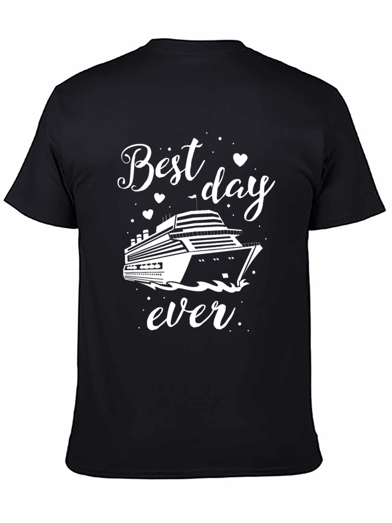 Best Day Ever Cruise Graphic T-Shirt