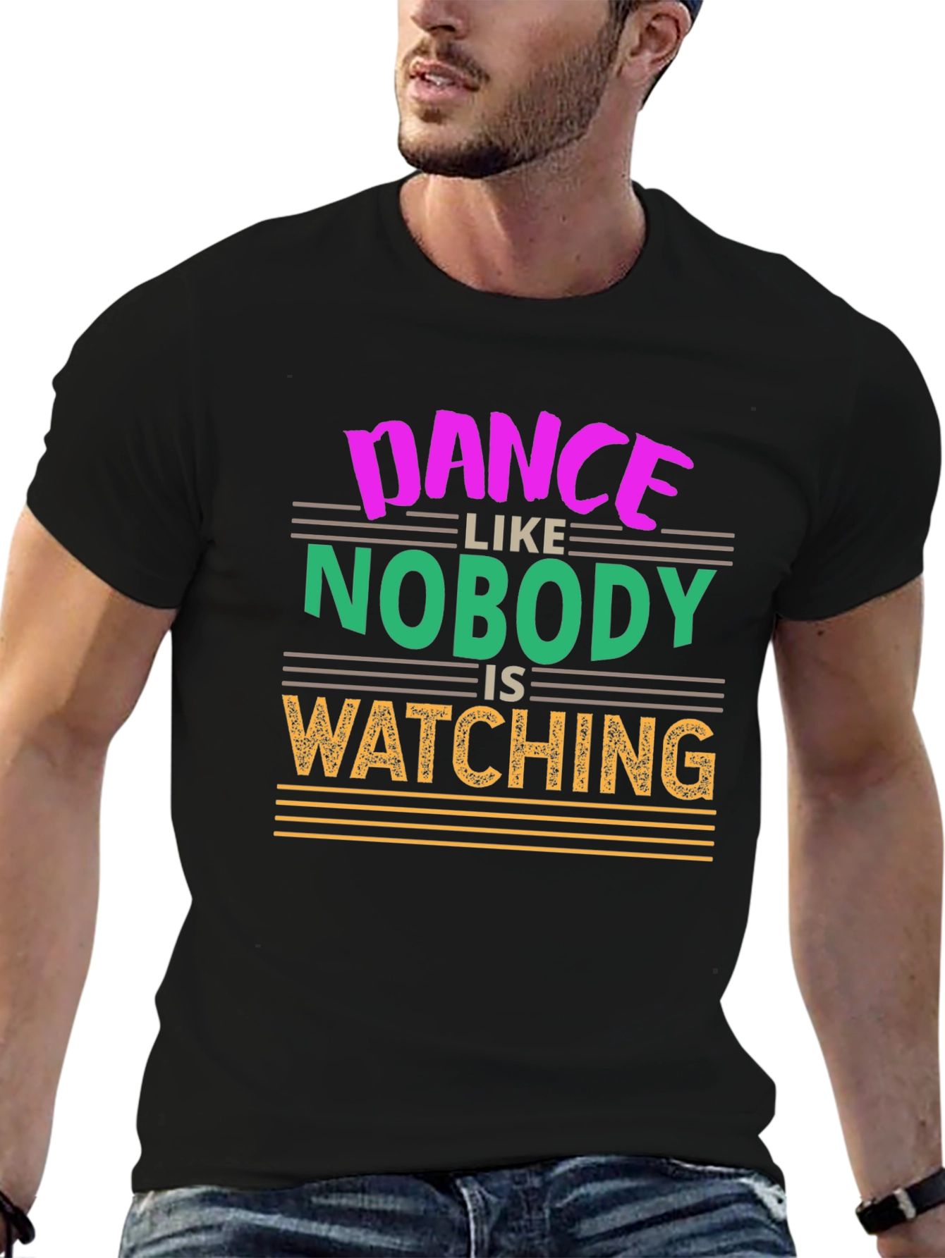 Dance Like Nobodys Watching Graphic T-Shirt