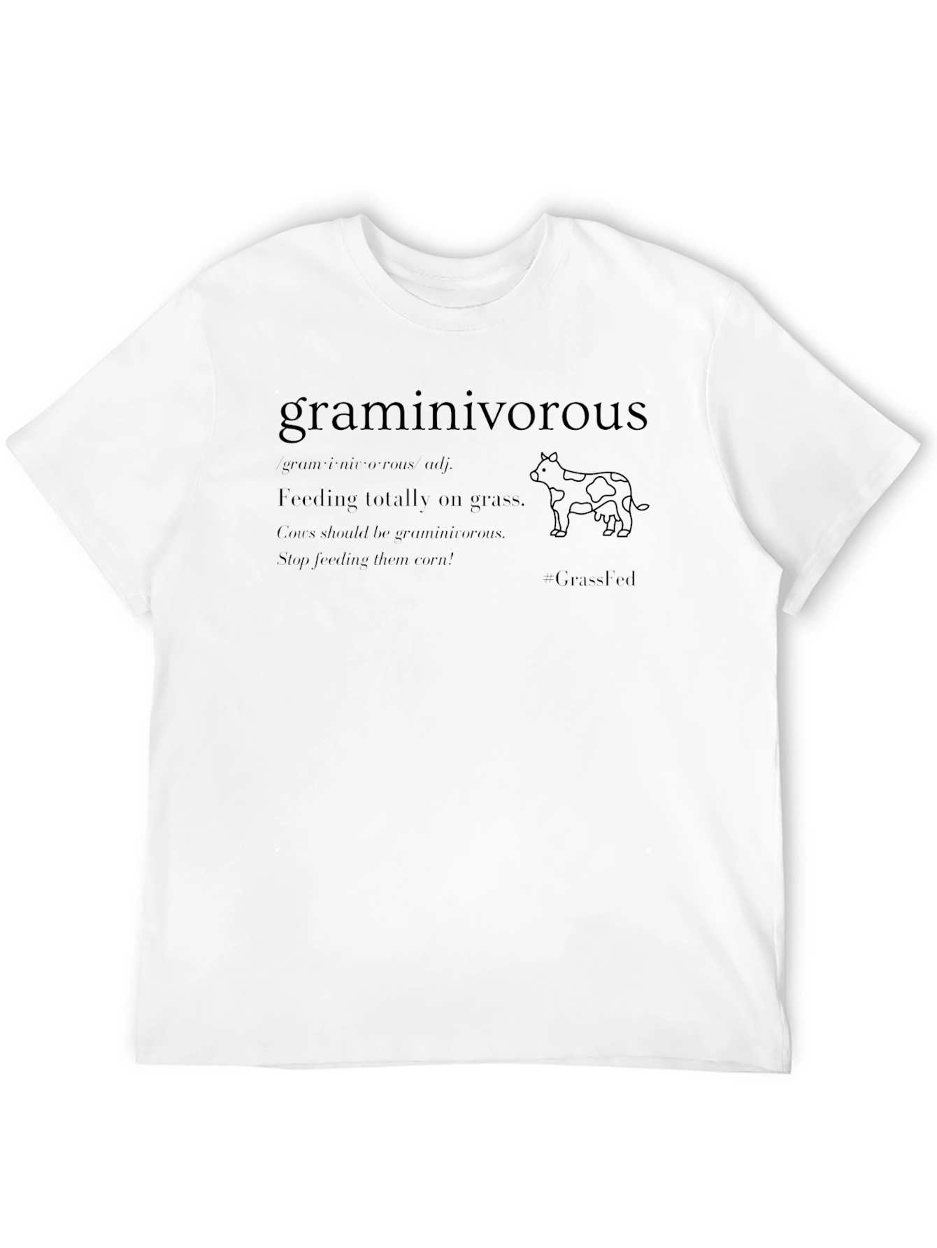 Graminivorous Grass-Fed Beef T-Shirt