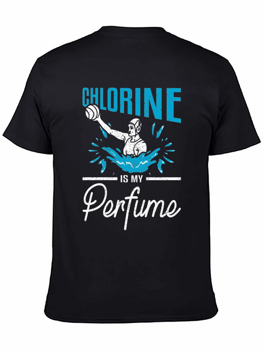 Chlorine is My Perfume T-Shirt Water Polo Player
