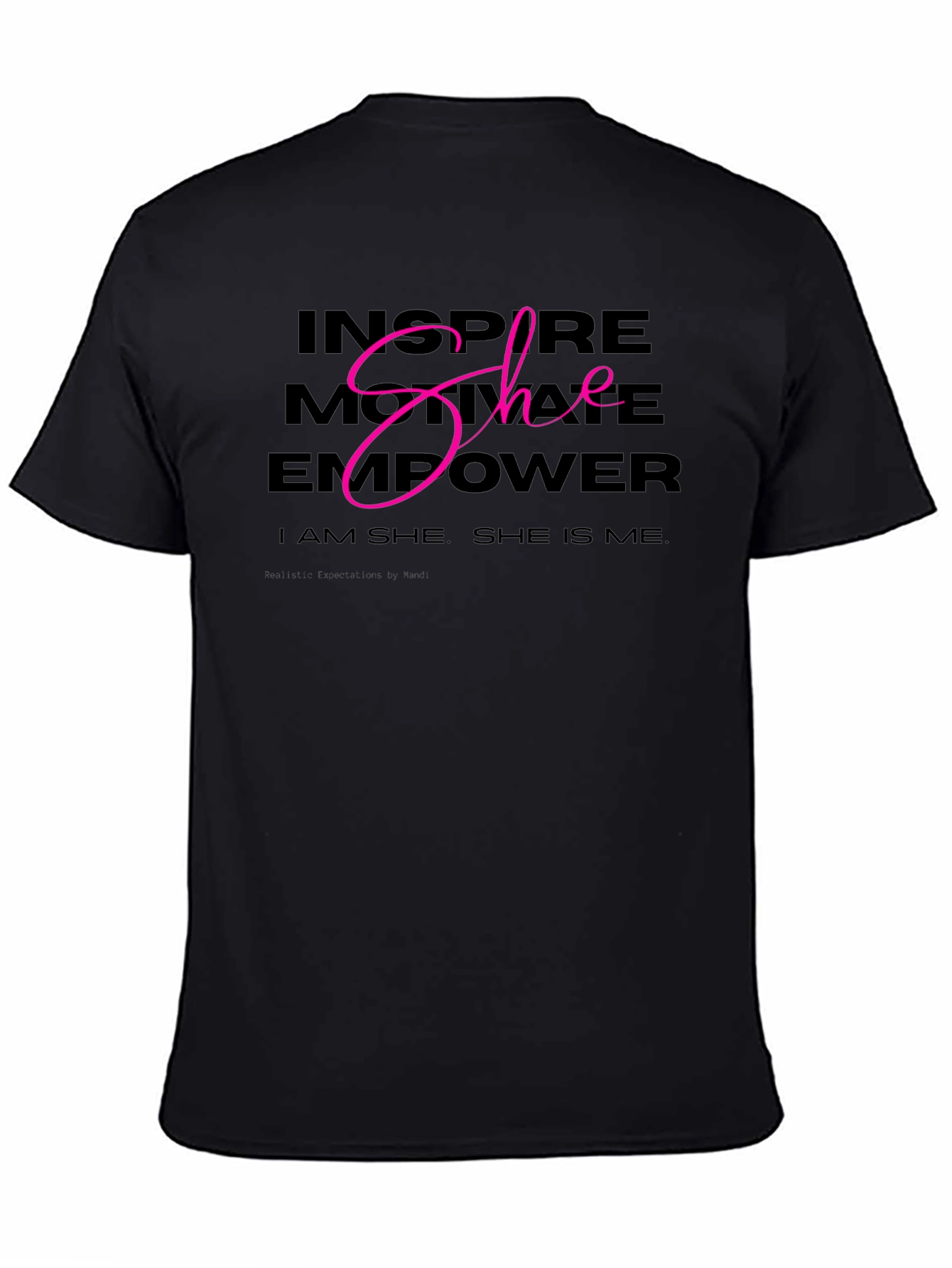 Inspire Motivate Empower She T-Shirt