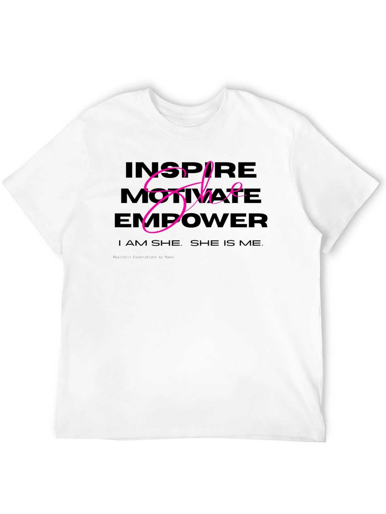 Inspire Motivate Empower She T-Shirt