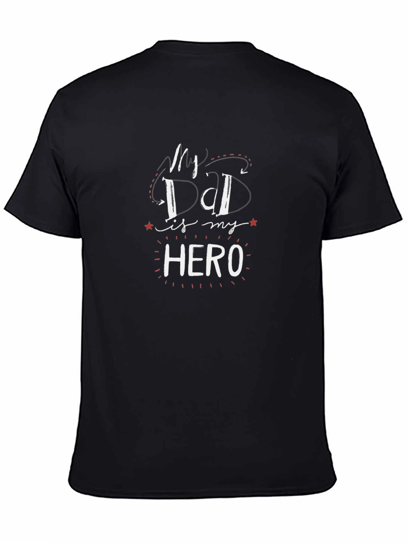 My Dad Is My Hero Black Graphic T-Shirt