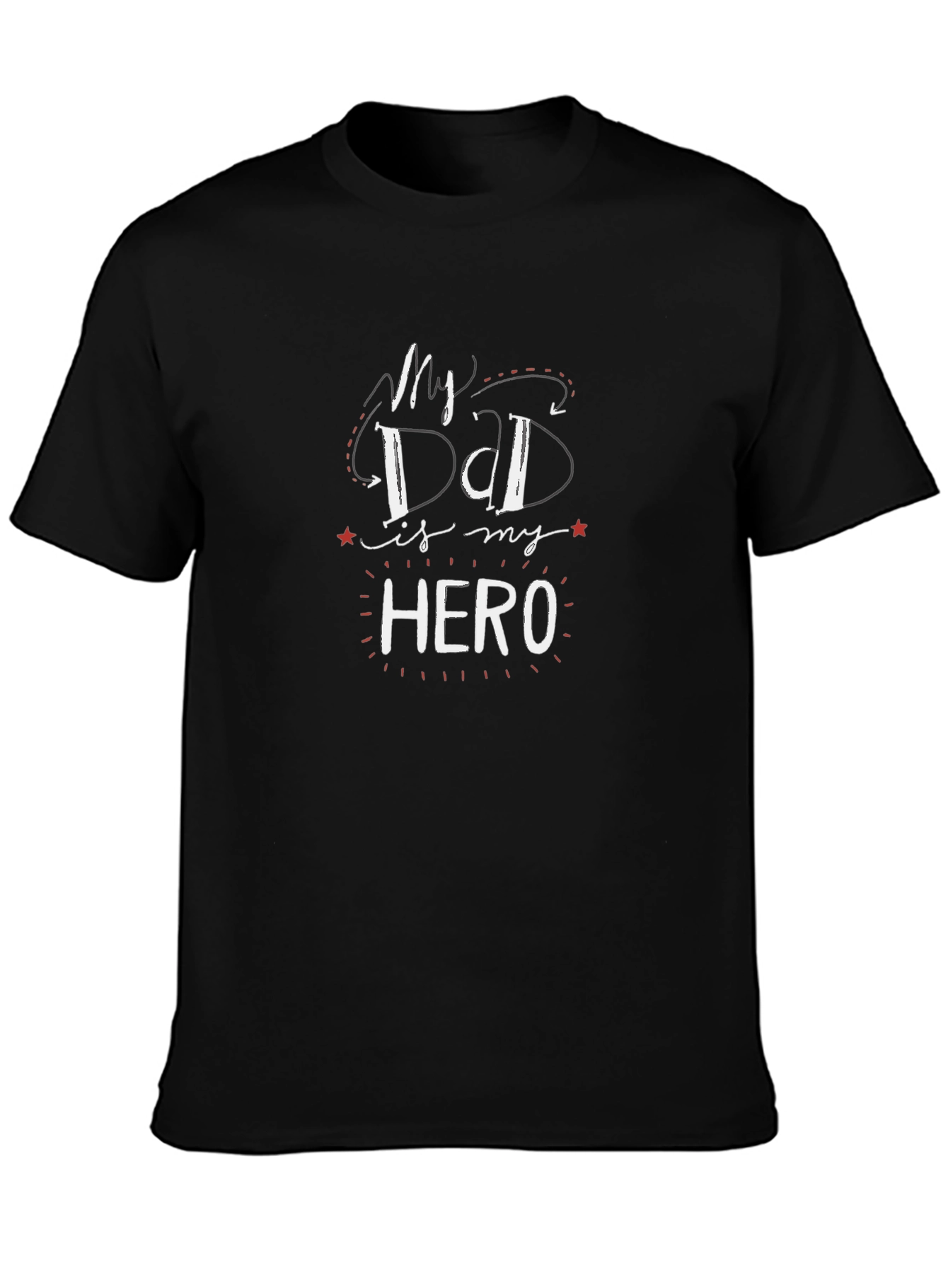 My Dad Is My Hero Black Graphic T-Shirt