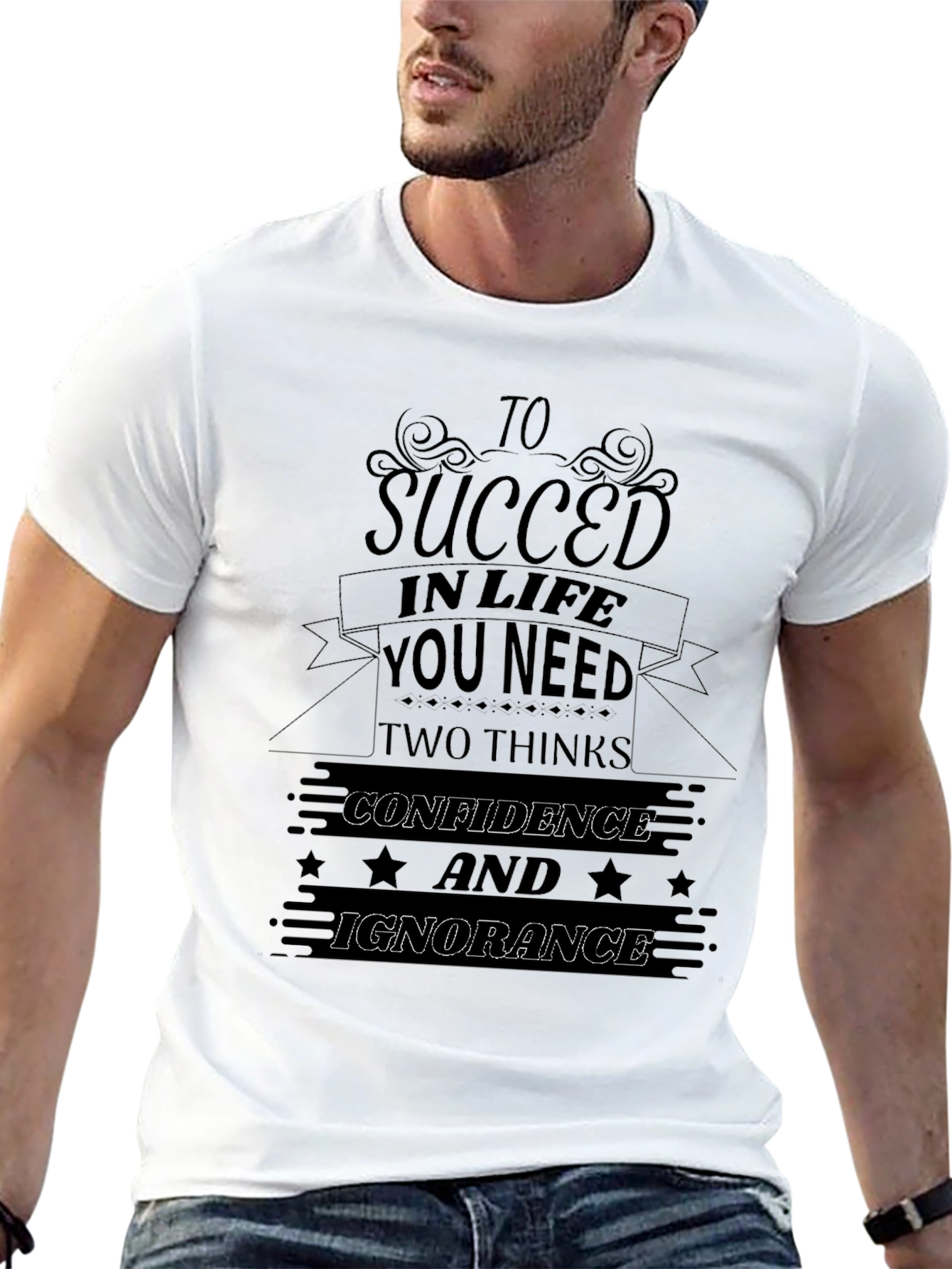 Succeed in Life Funny Graphic T-Shirt