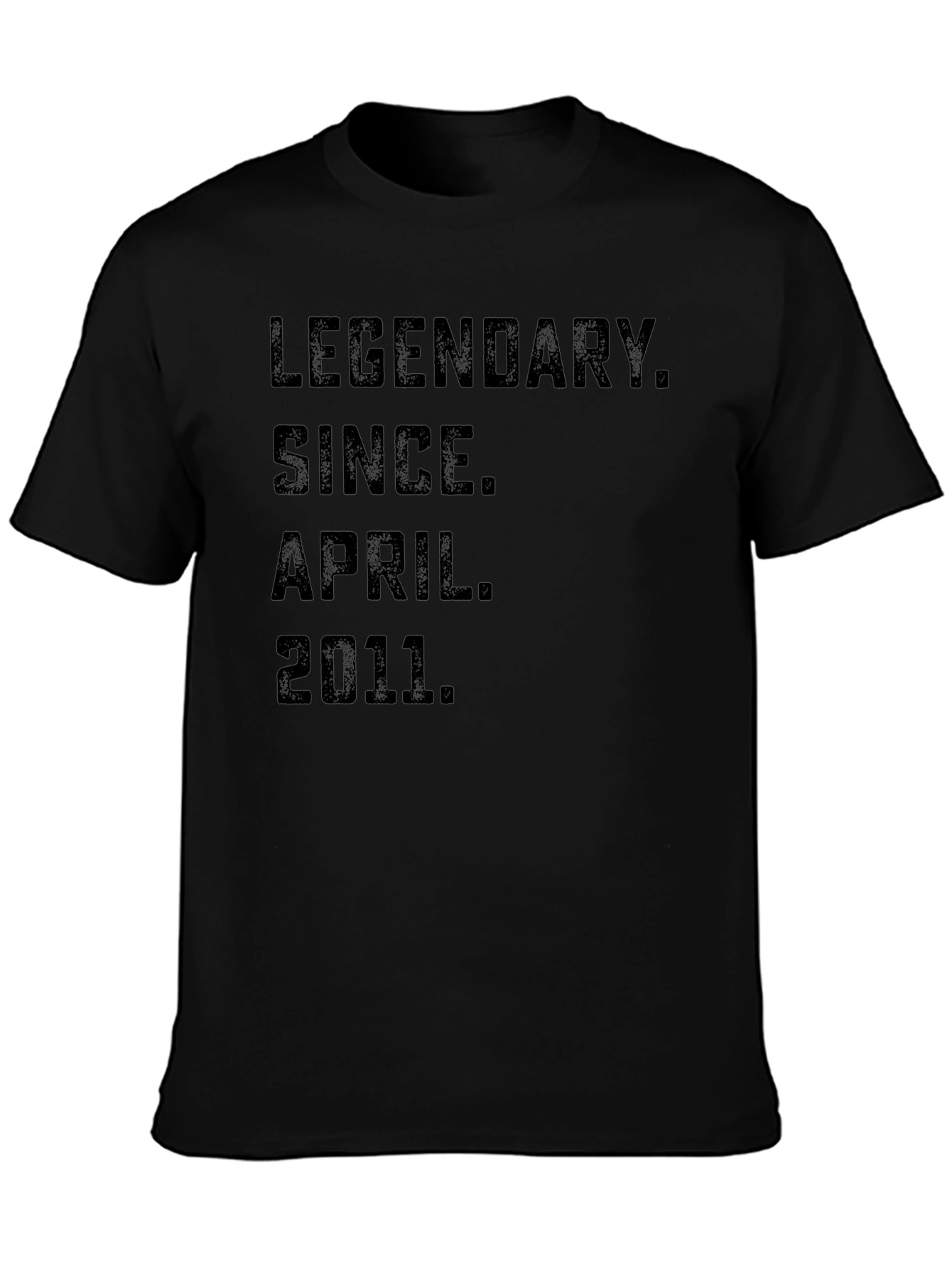 Legendary Since April 2011 T-Shirt