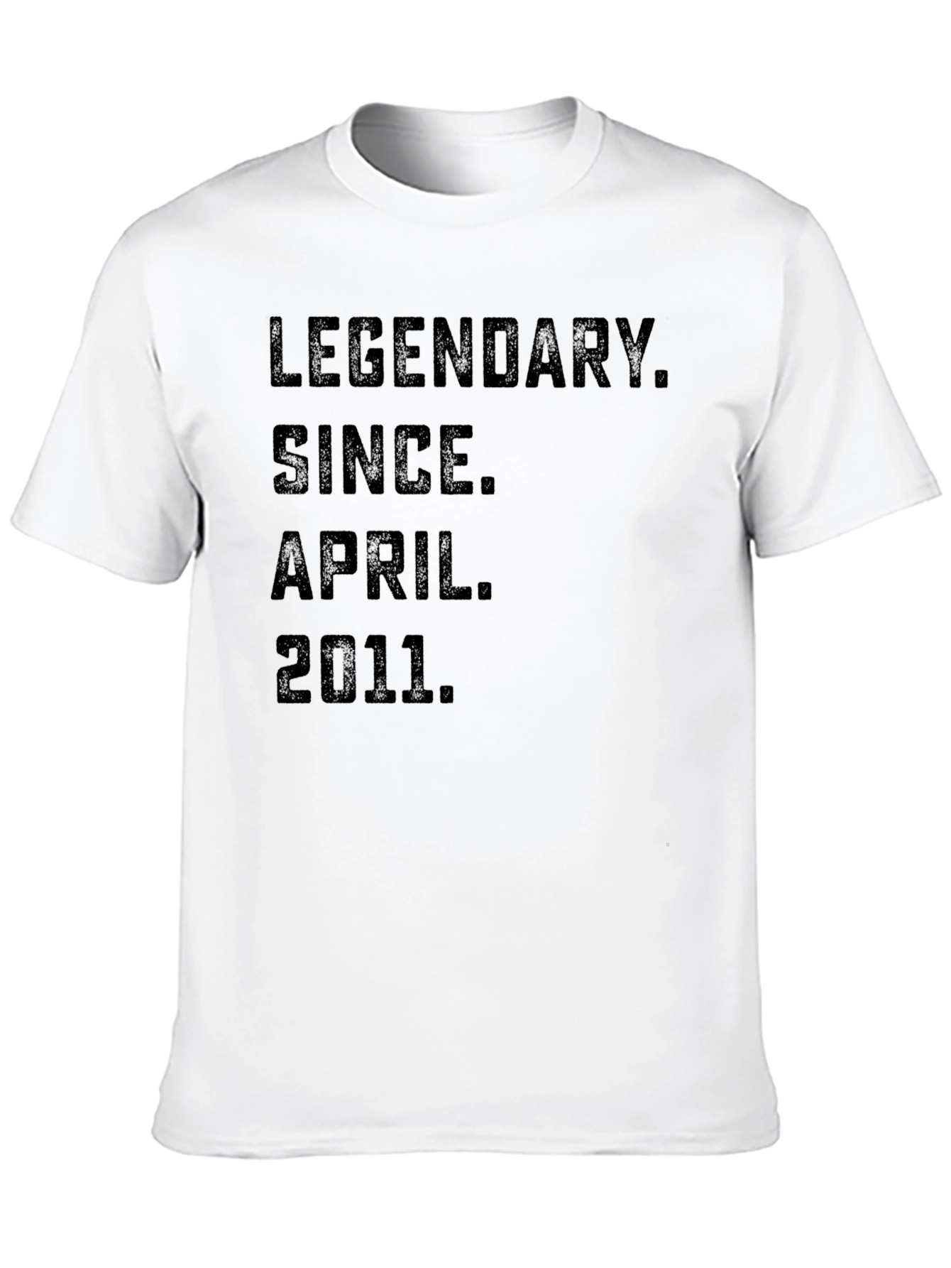 Legendary Since April 2011 T-Shirt