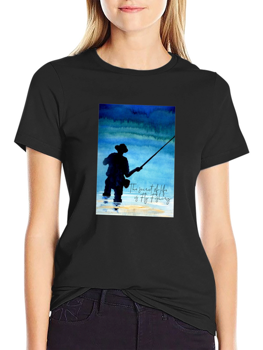 Fly Fishing T-Shirt: Secret of Life