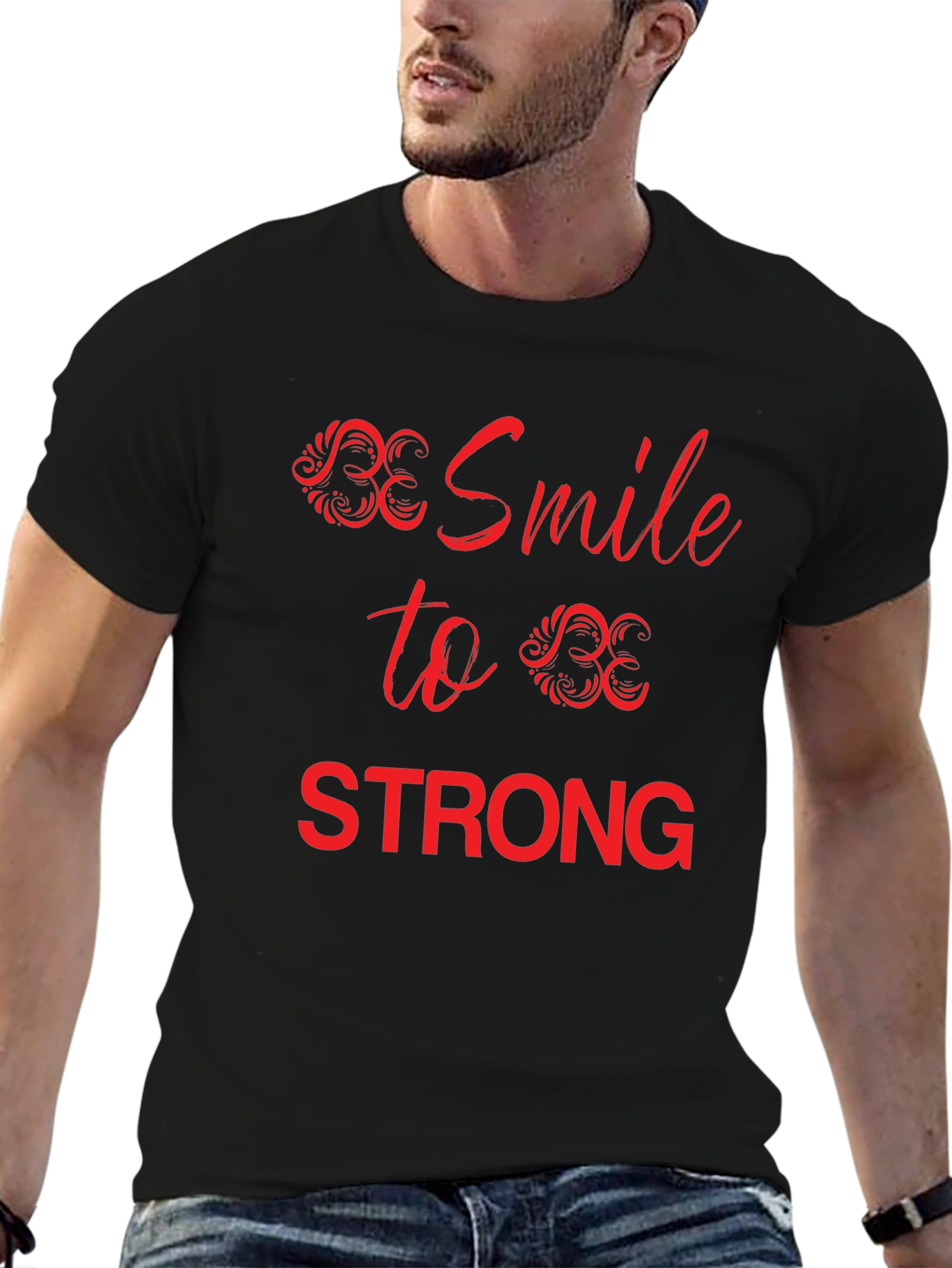 Be Smile To Be Strong Graphic Tee