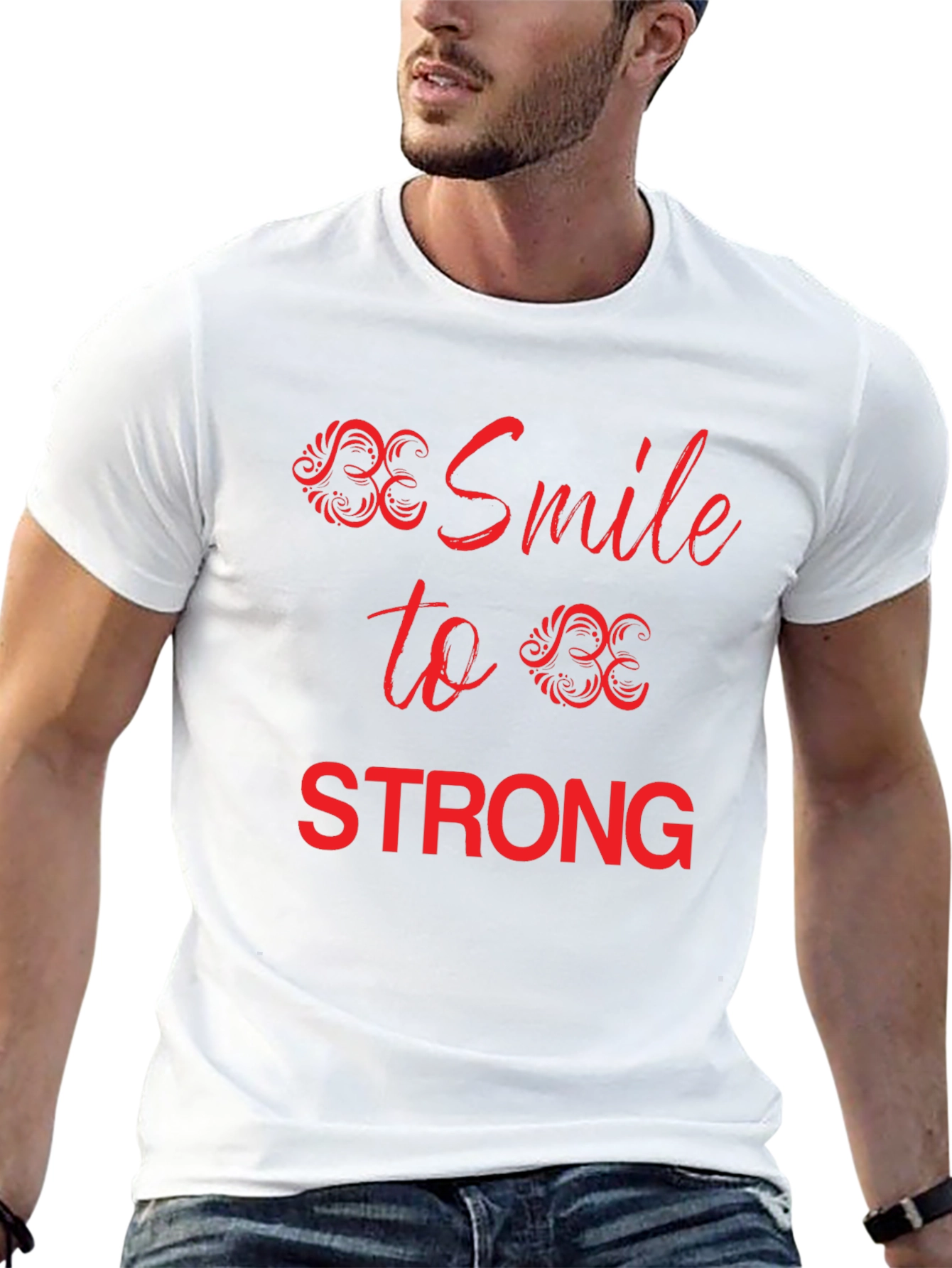 Be Smile To Be Strong Graphic Tee
