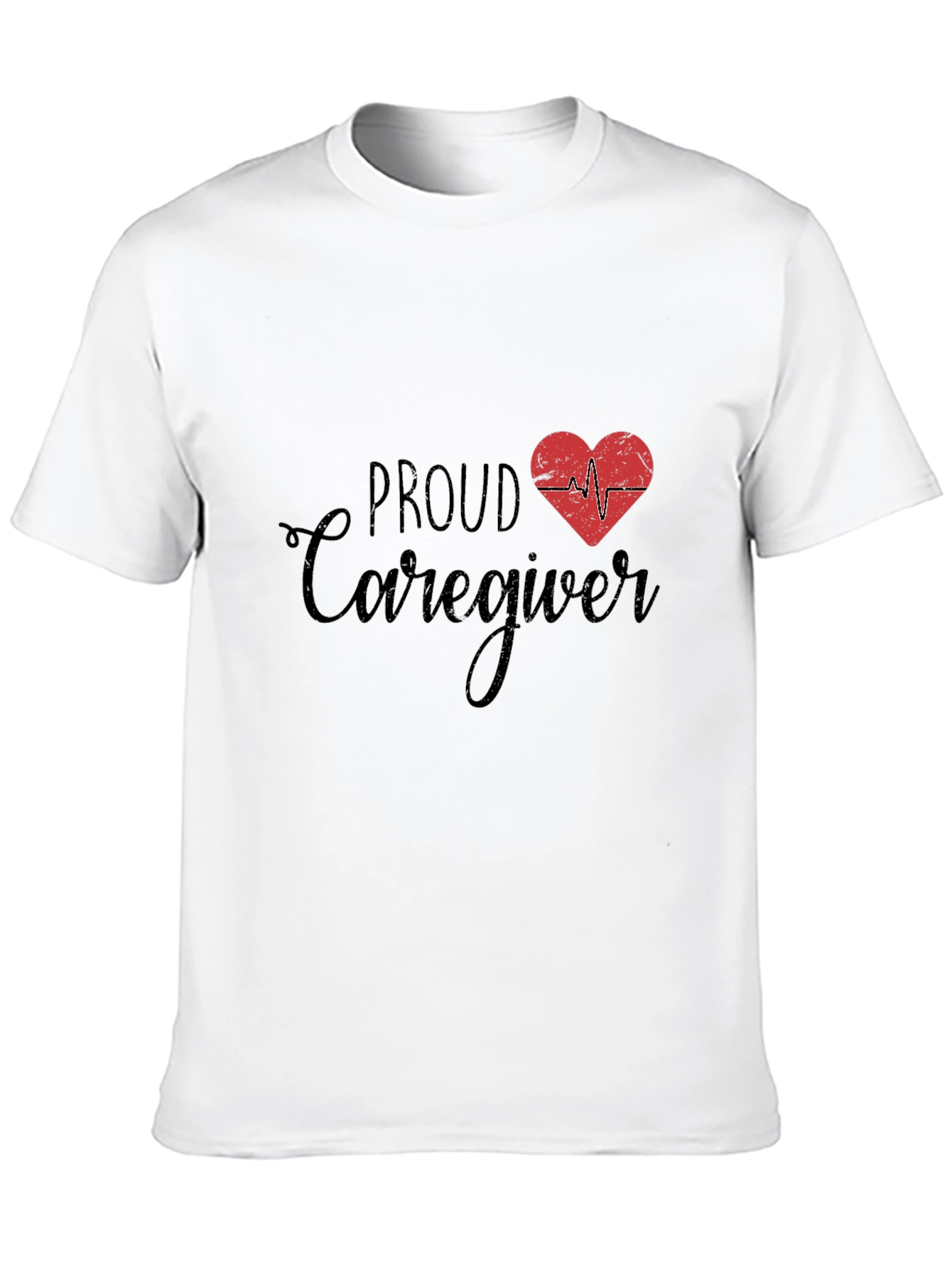 Proud Caregiver T-Shirt - Heartbeat Design