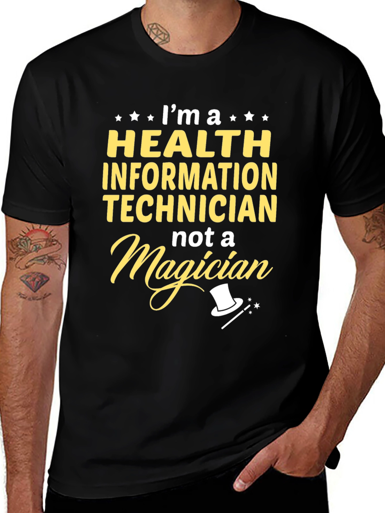 Health Info Tech T-Shirt - Not a Magician!