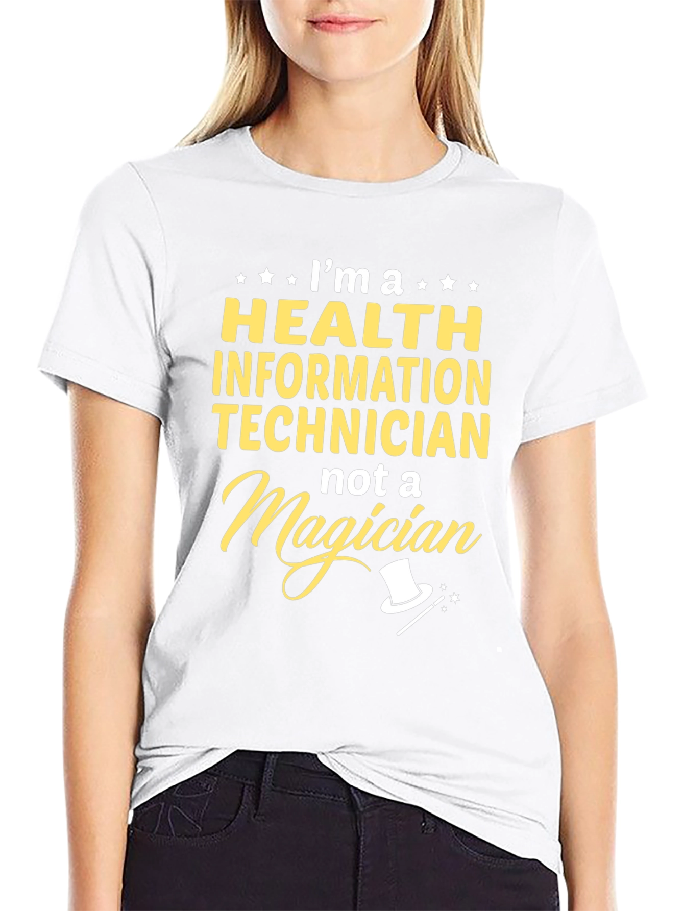 Health Info Tech T-Shirt - Not a Magician!