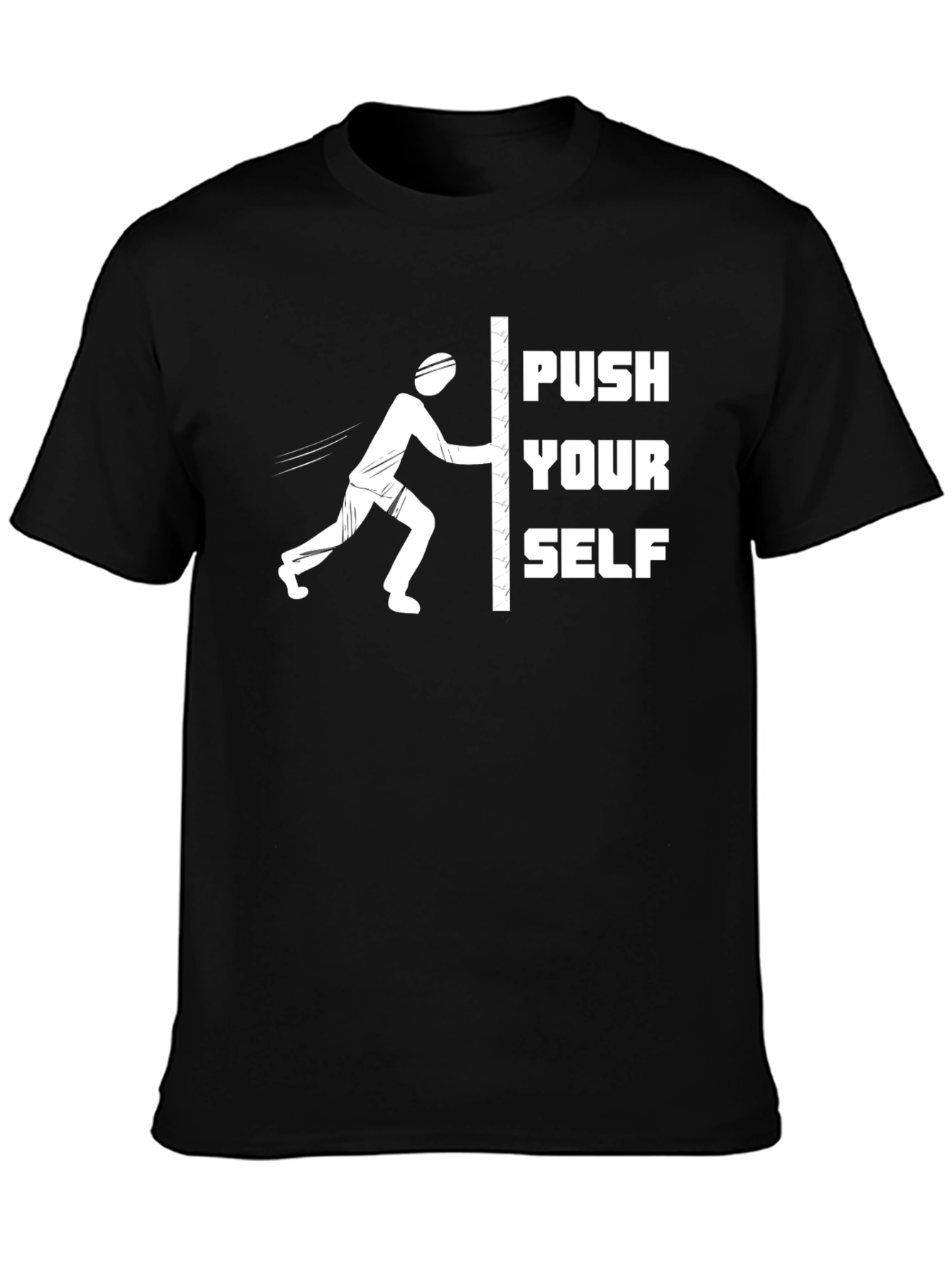 Push Yourself Black T-Shirt | Motivational