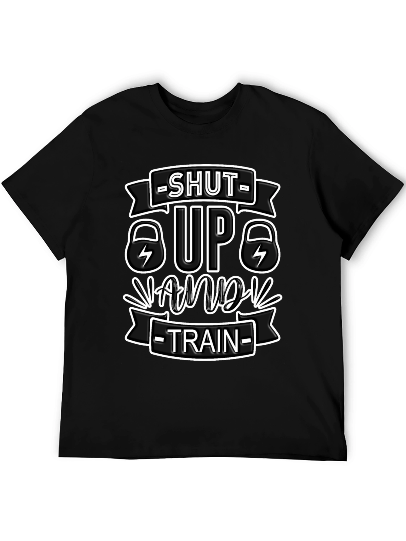 Shut Up And Train Fitness T-Shirt