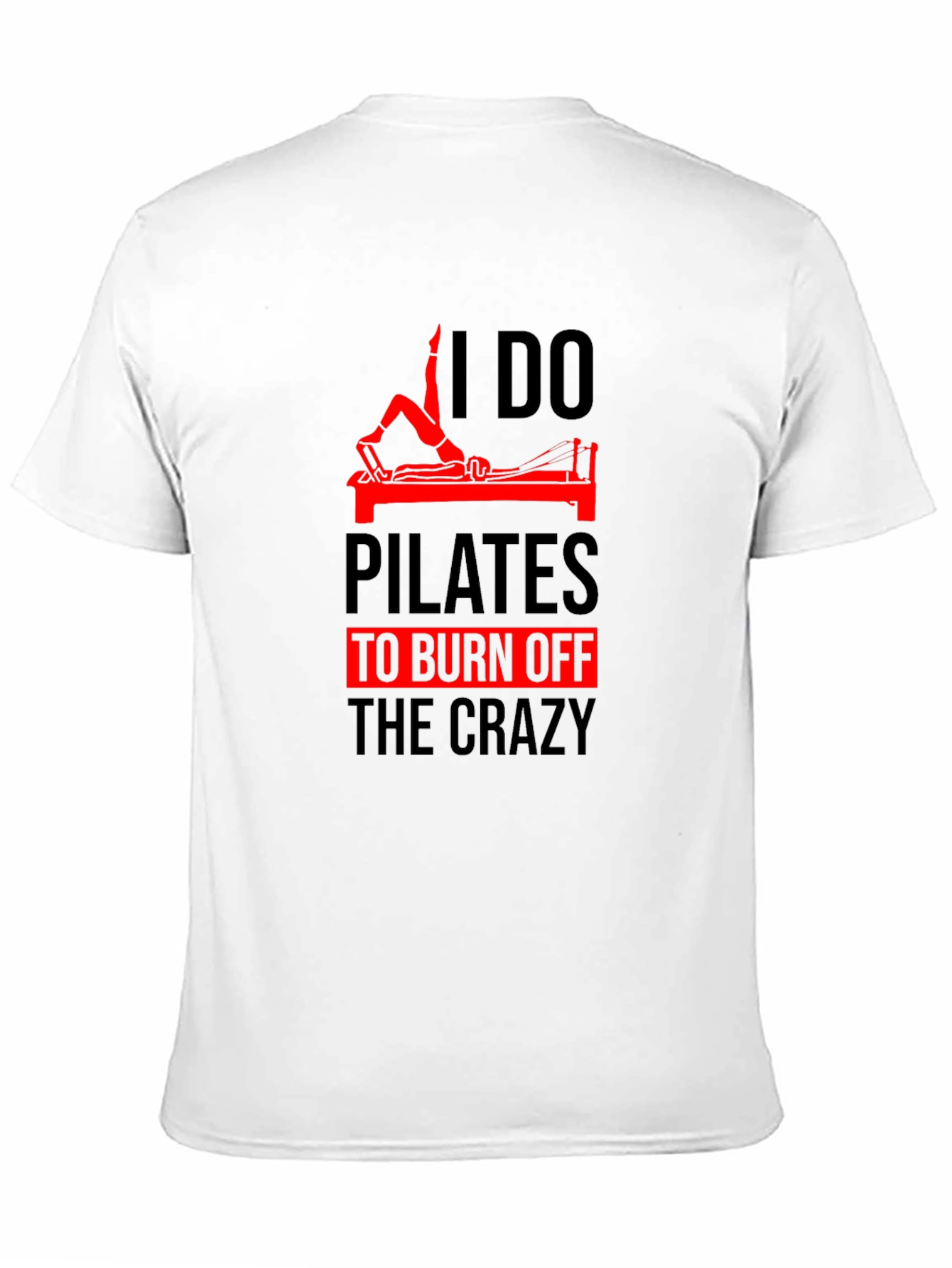 Pilates Crazy T-Shirt