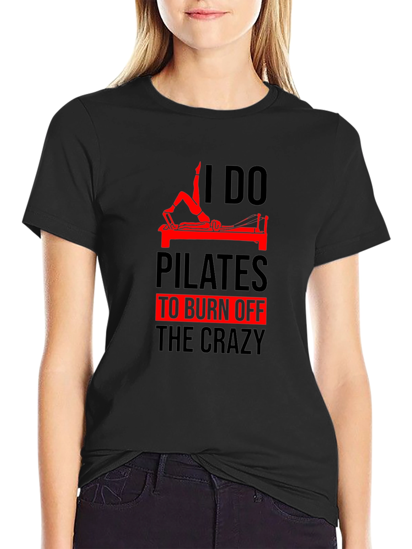 Pilates Crazy T-Shirt