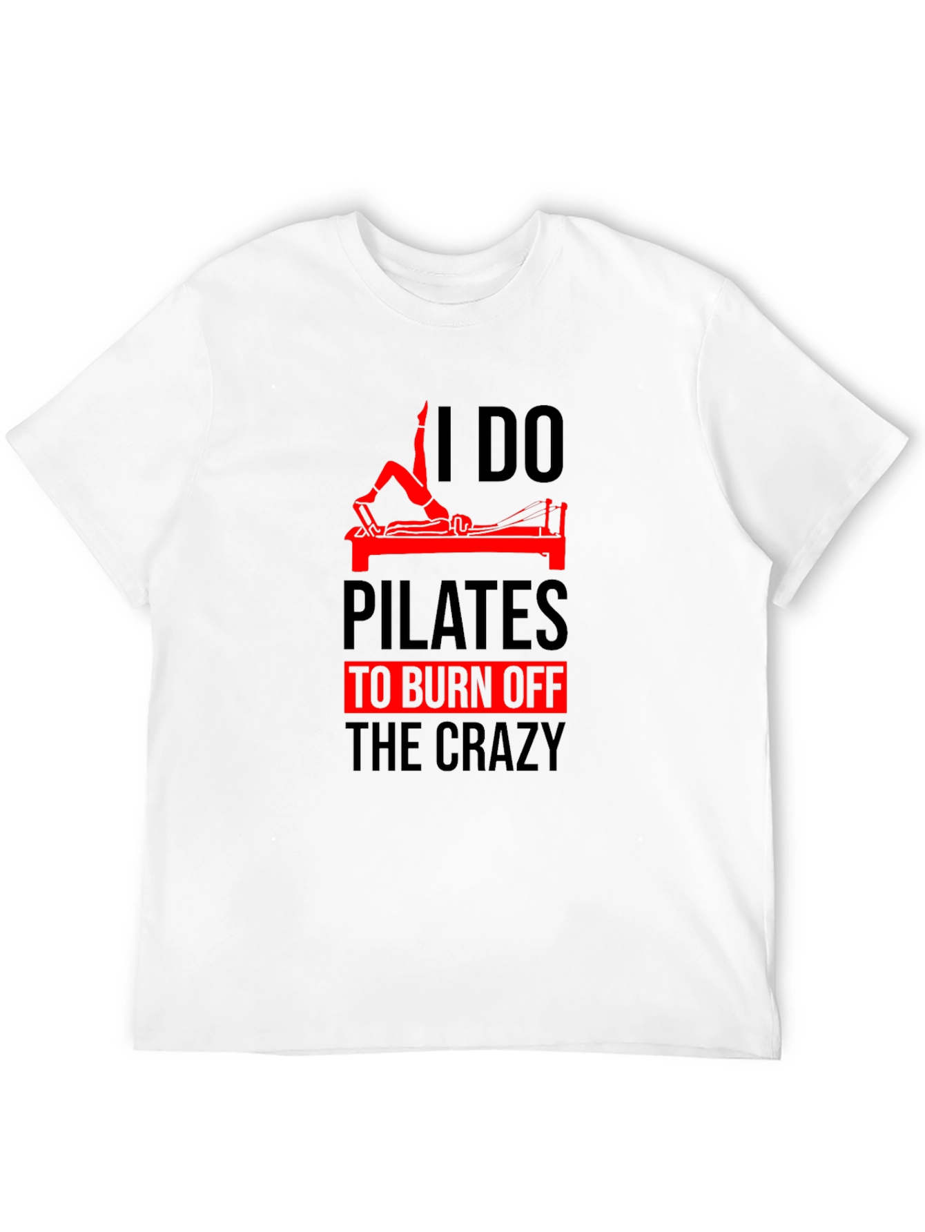 Pilates Crazy T-Shirt